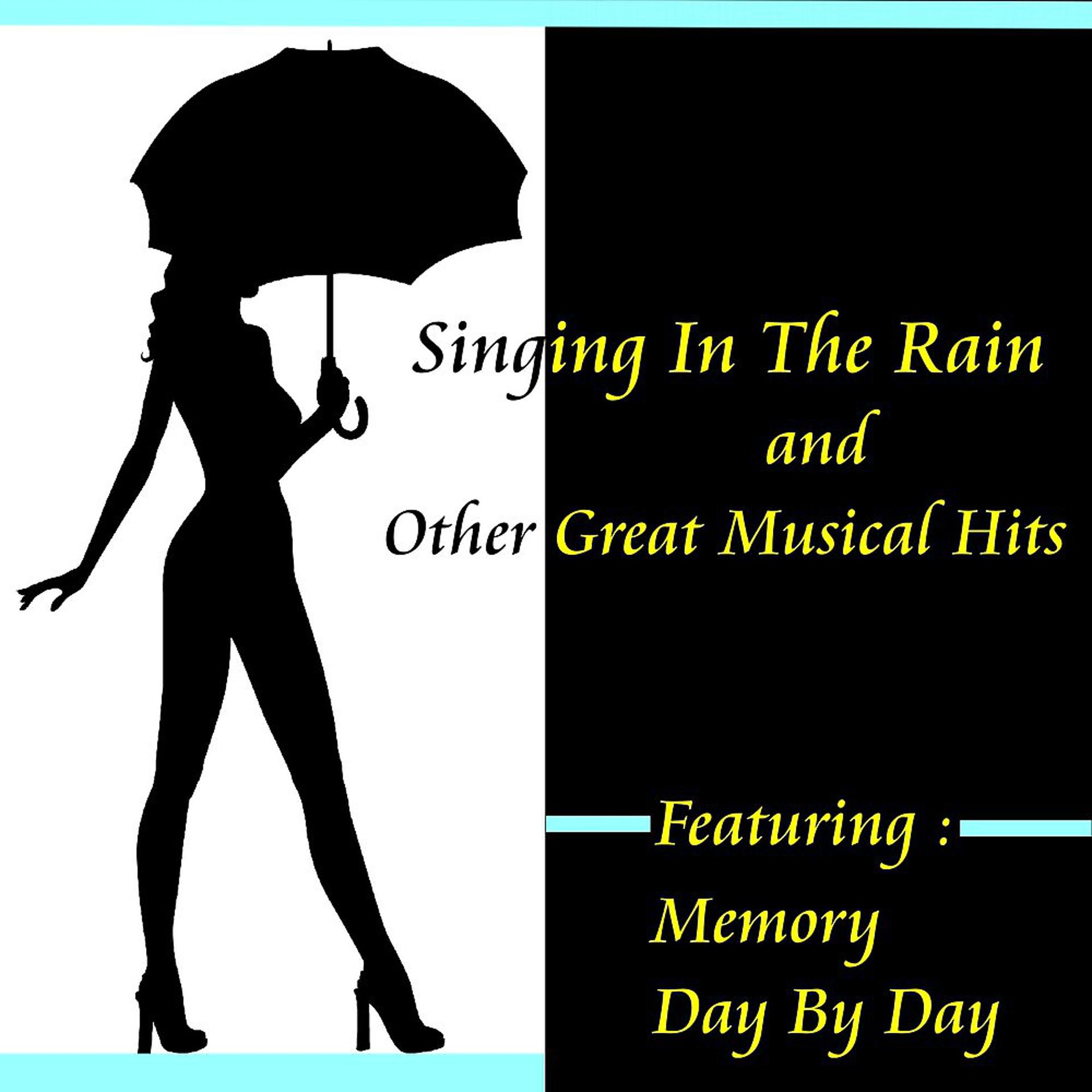Постер альбома Singing in the Rain and Other Great Musical Hits