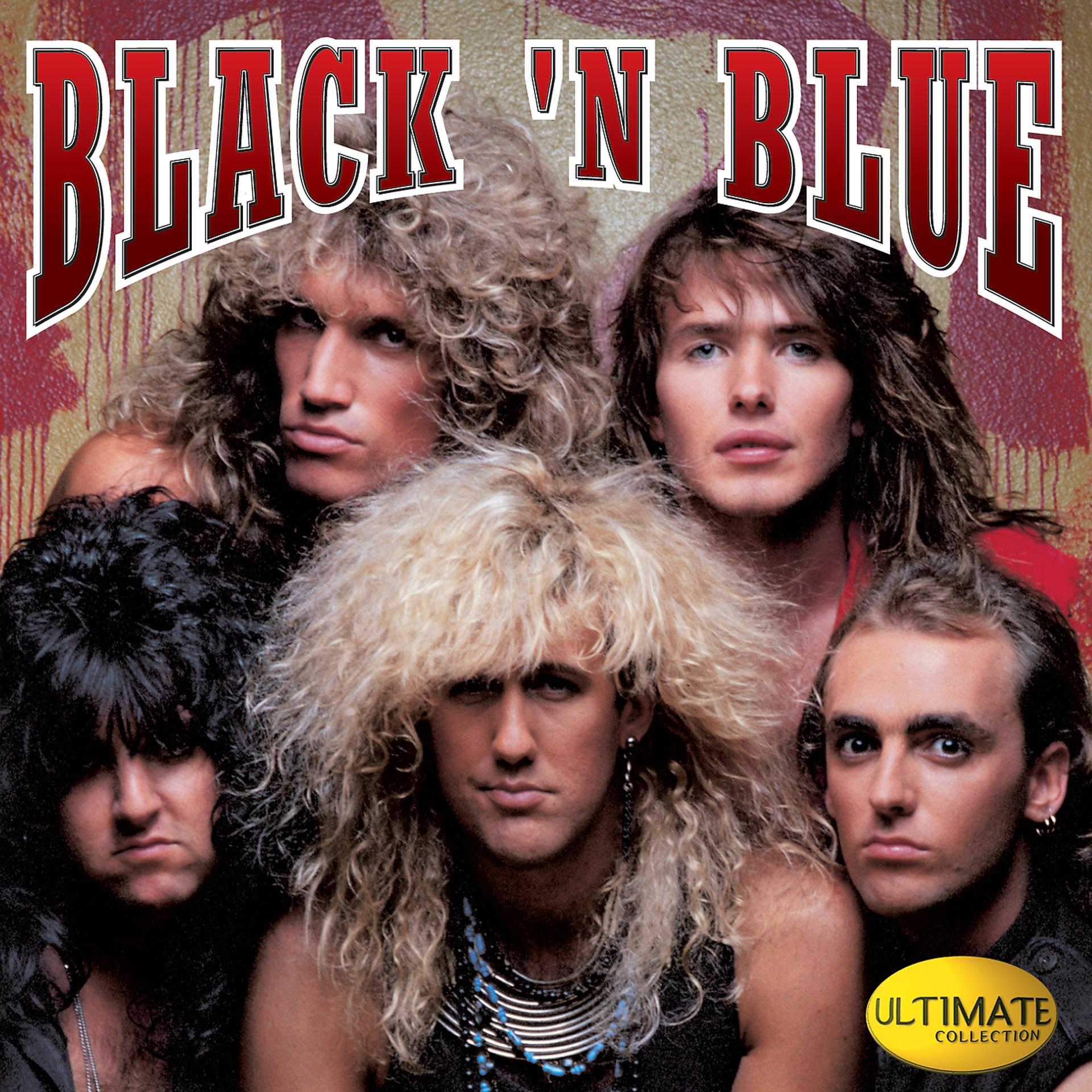 Постер альбома Ultimate Collection:  Black 'N Blue