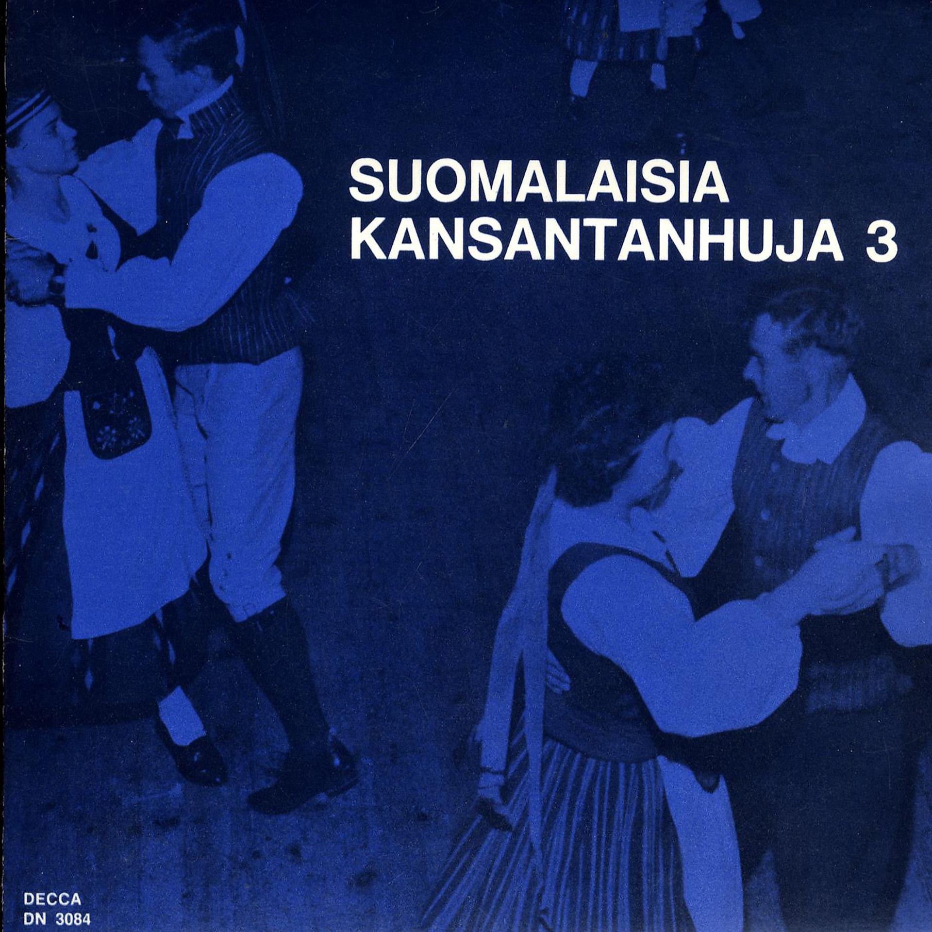 Постер альбома Suomalaisia kansantanhuja 3