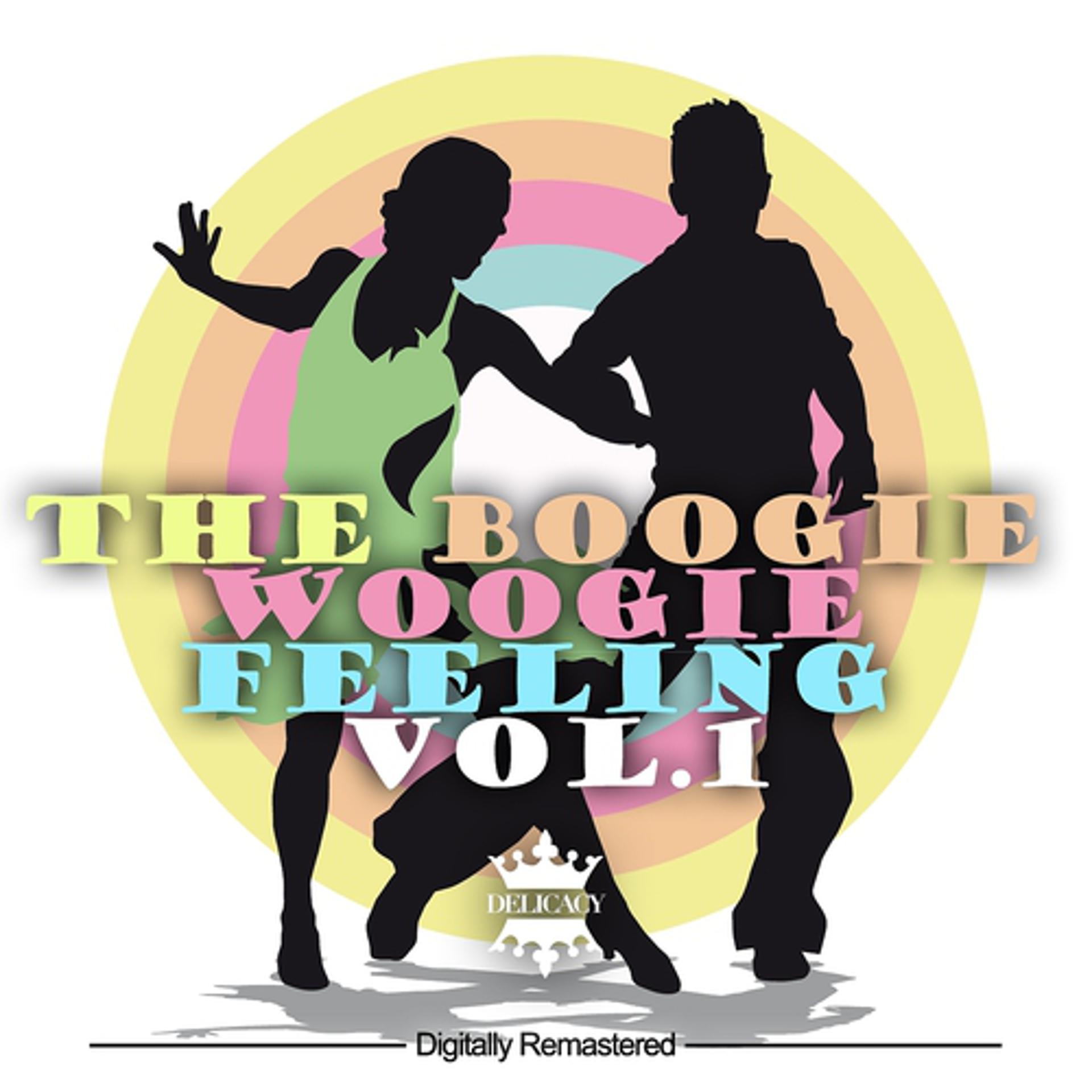 Постер альбома The Boogie Woogie Feeling, Vol. 1