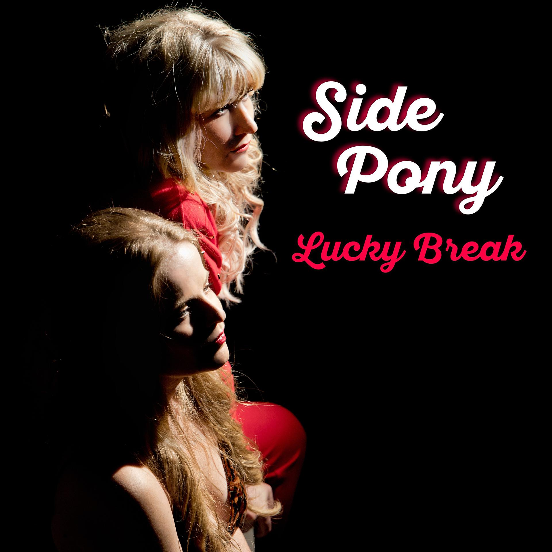 Постер альбома Lucky Break (feat. Alice Wallace & Caitlin Cannon)
