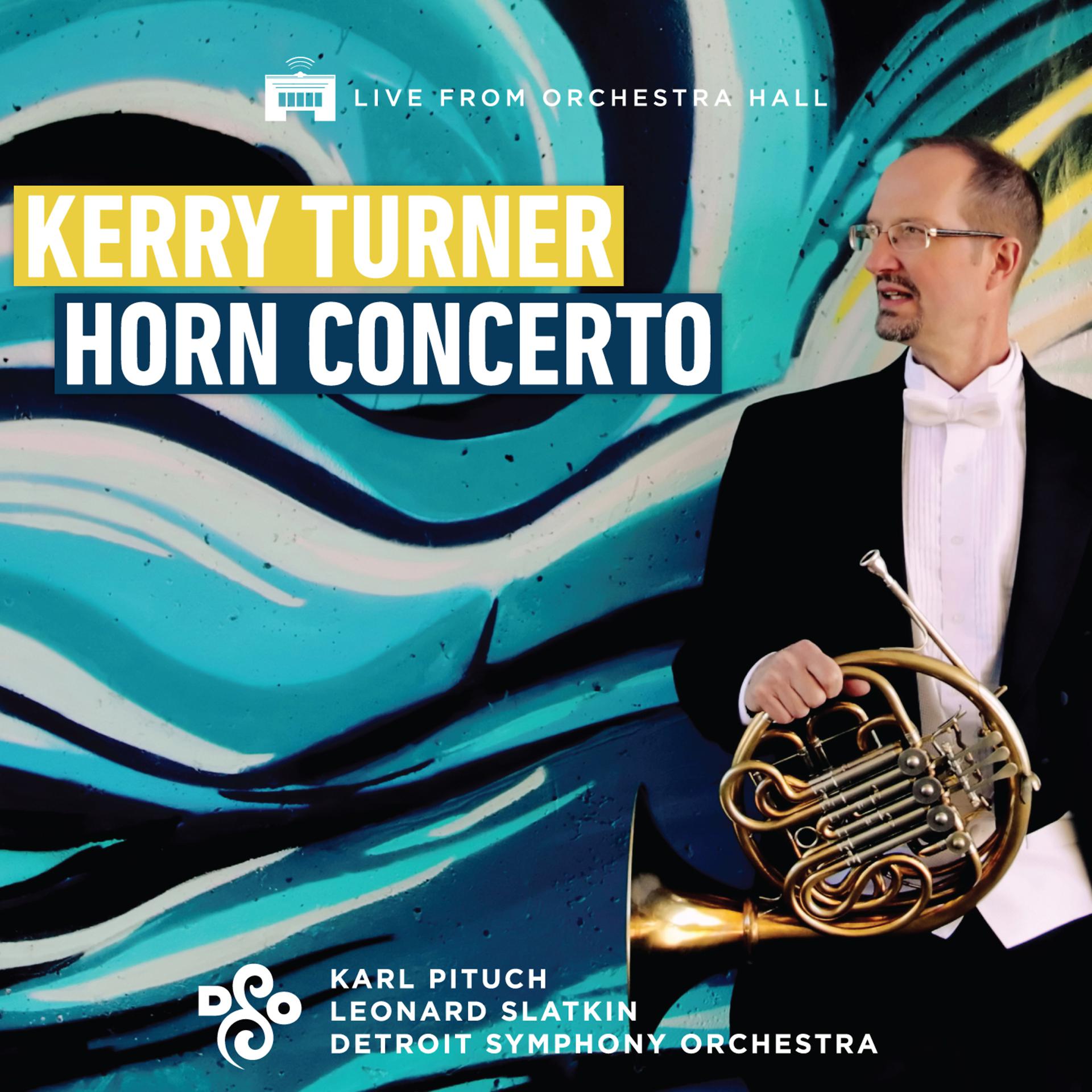 Постер альбома Kerry Turner Horn Concerto