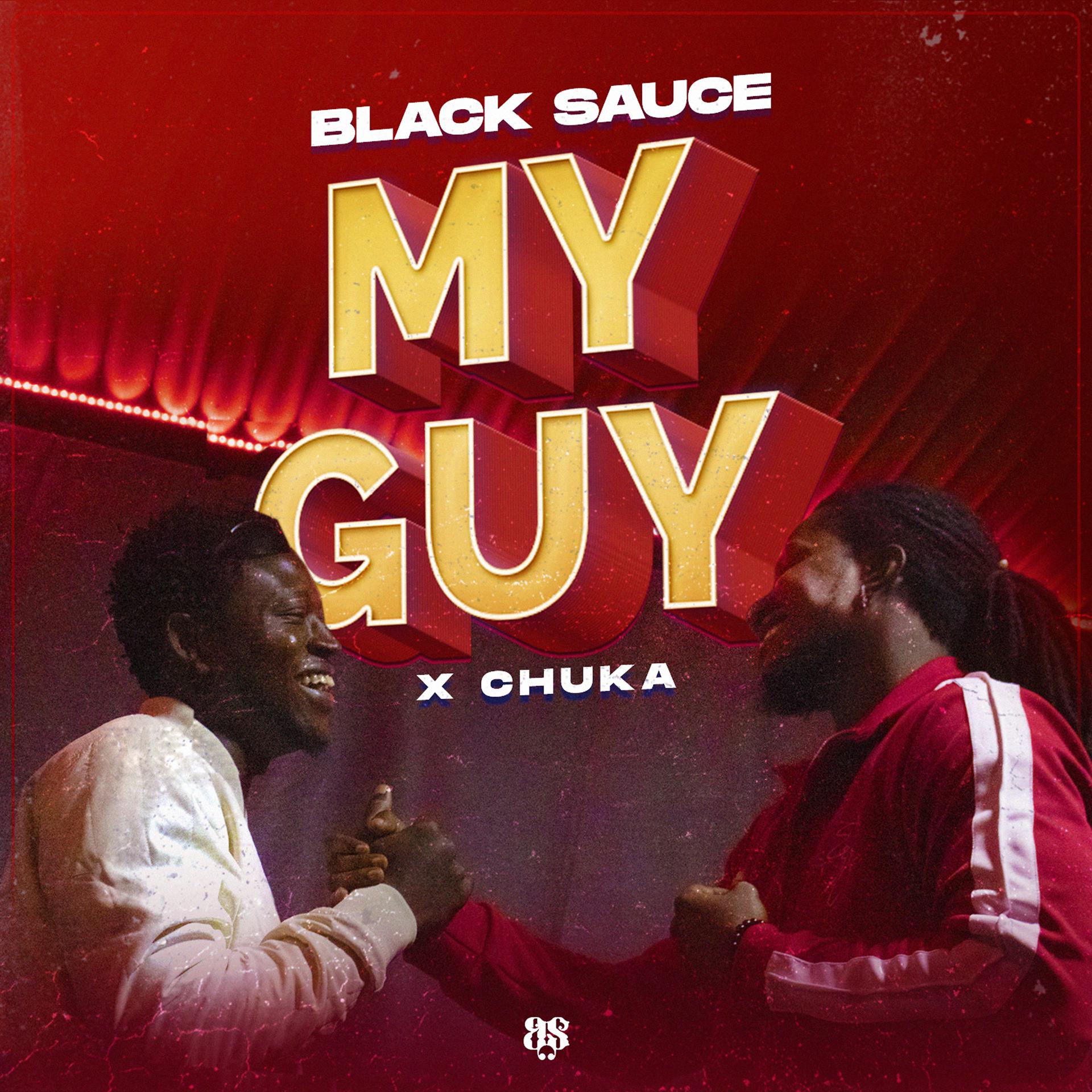 Постер альбома My Guy (feat. Chuka)