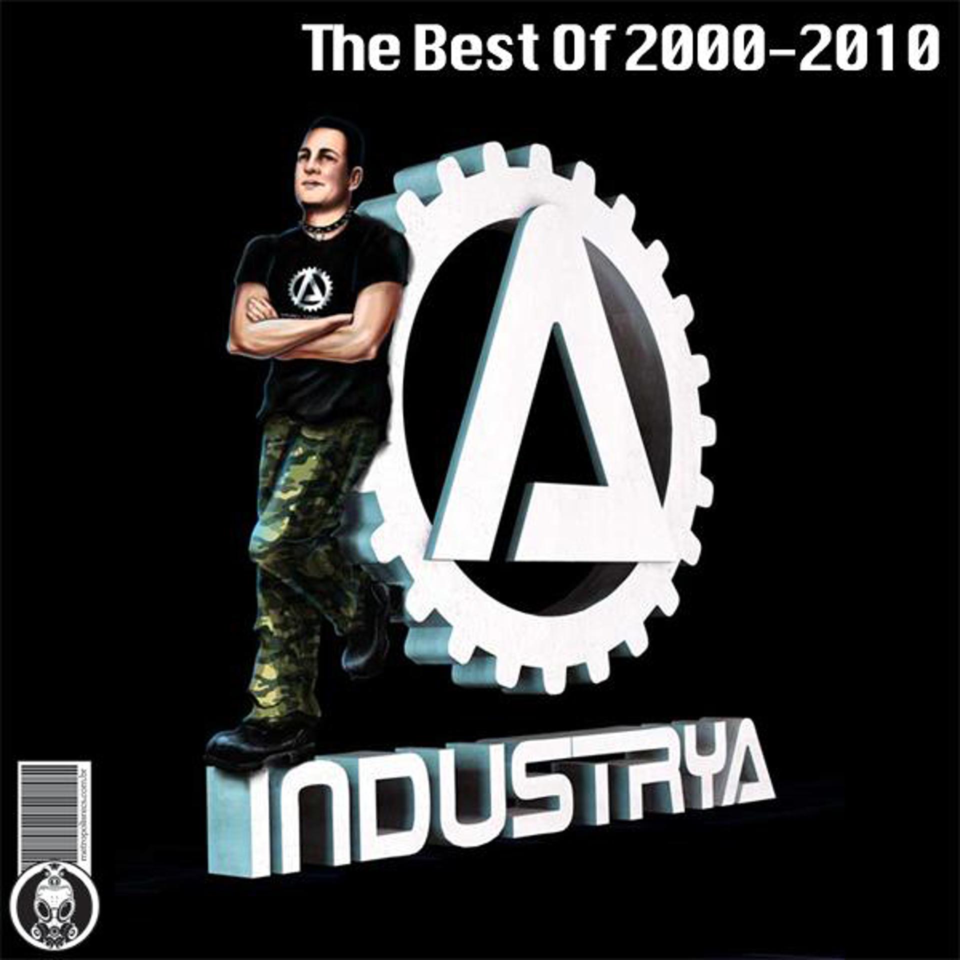 Постер альбома A Industrya - The Best Of 2000-2010