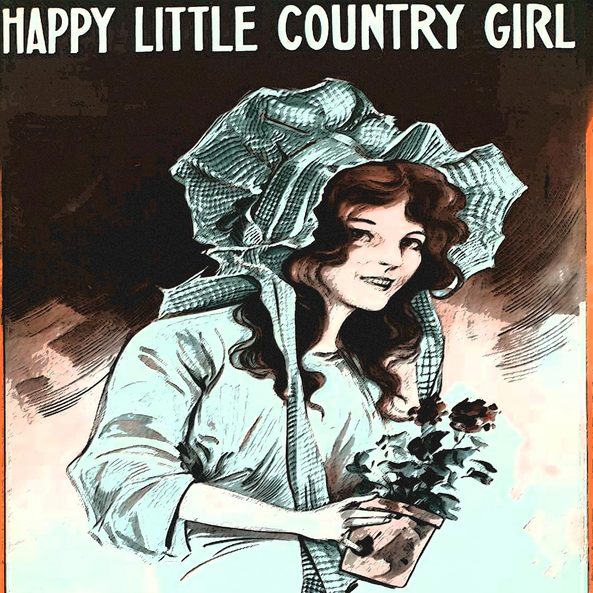 Постер альбома Happy Little Country Girl