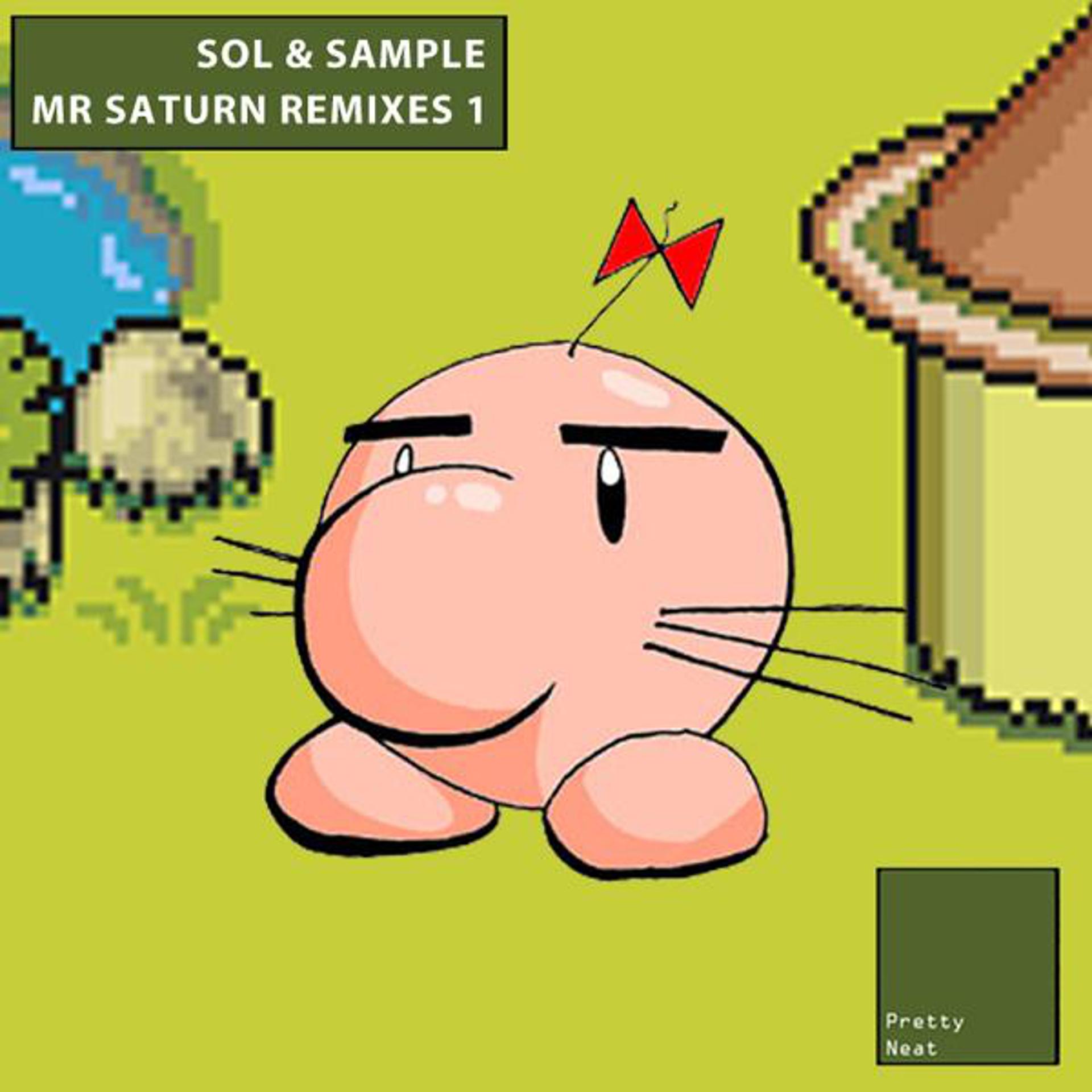 Постер альбома Mr. Saturn Remixes