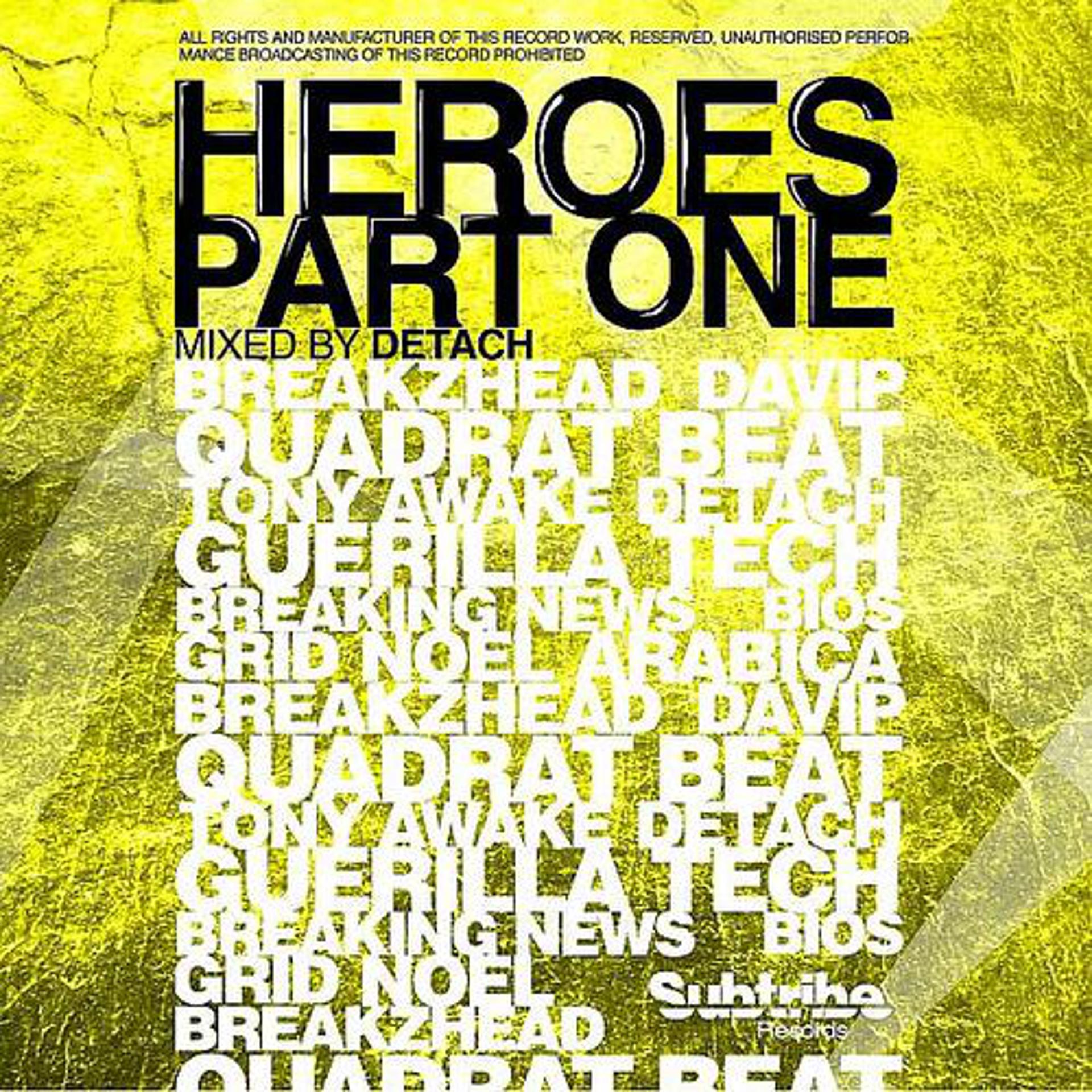 Постер альбома Heroes of Subtribe. Part One
