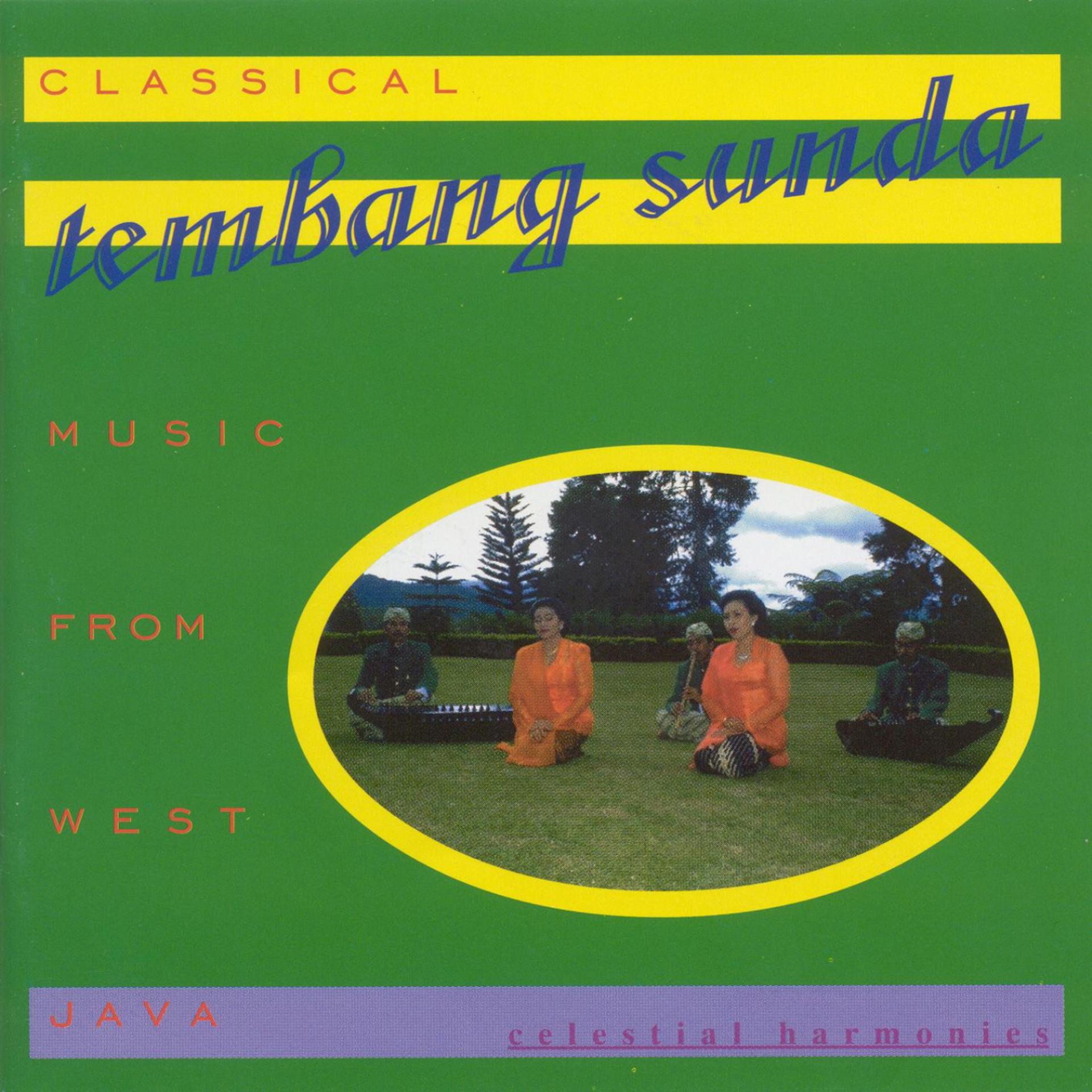 Постер альбома Tembang Sunda: Classical Music from West Java, Indonesia