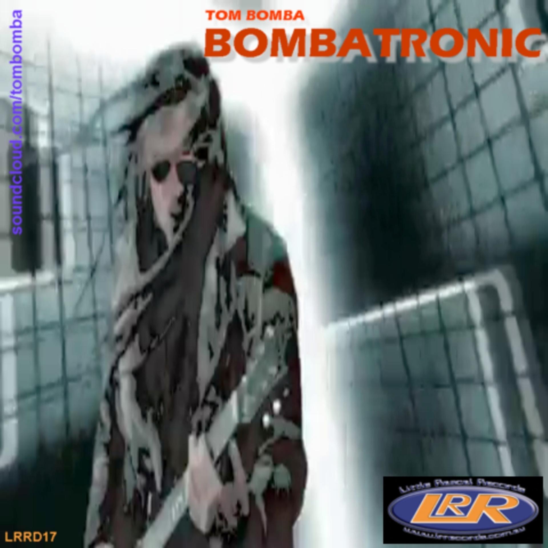 Постер альбома Bombatronic