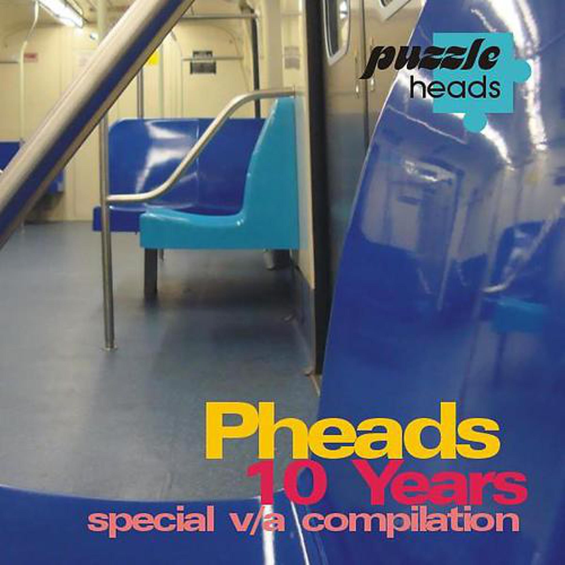 Постер альбома PHeads 10Years Special VA Compilation