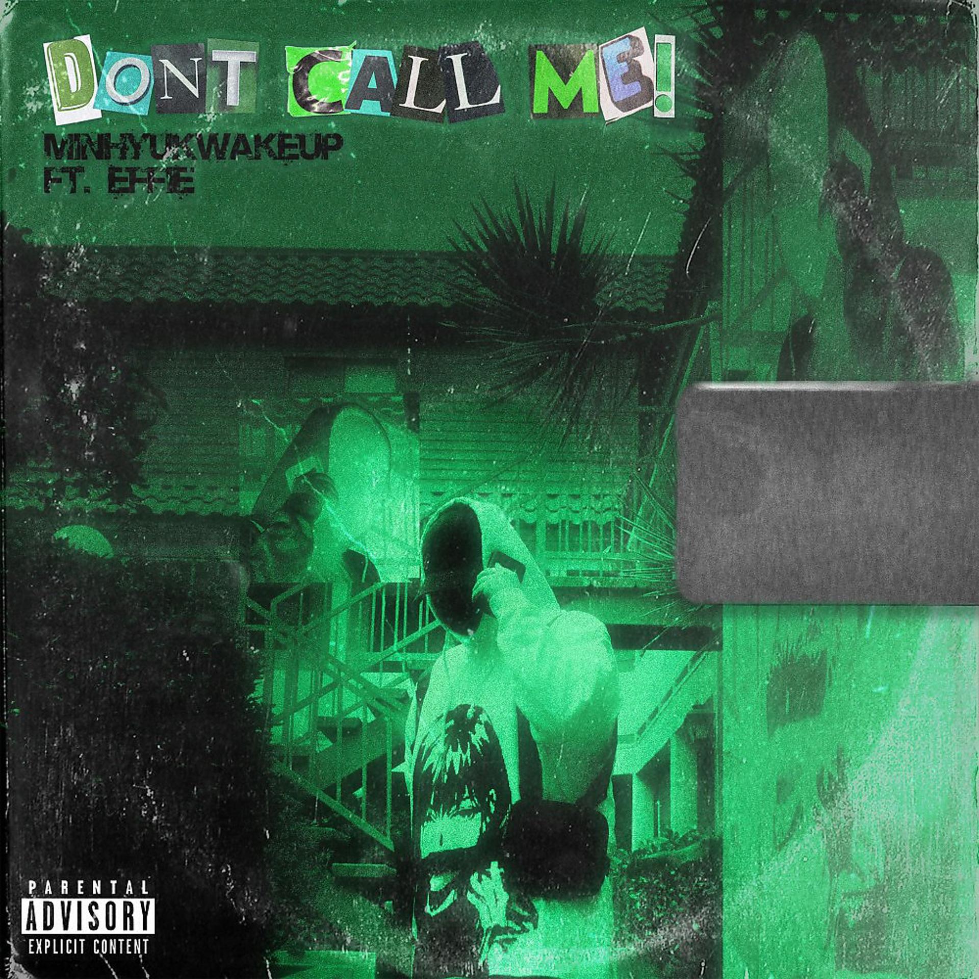 Постер альбома Don't Call Me!