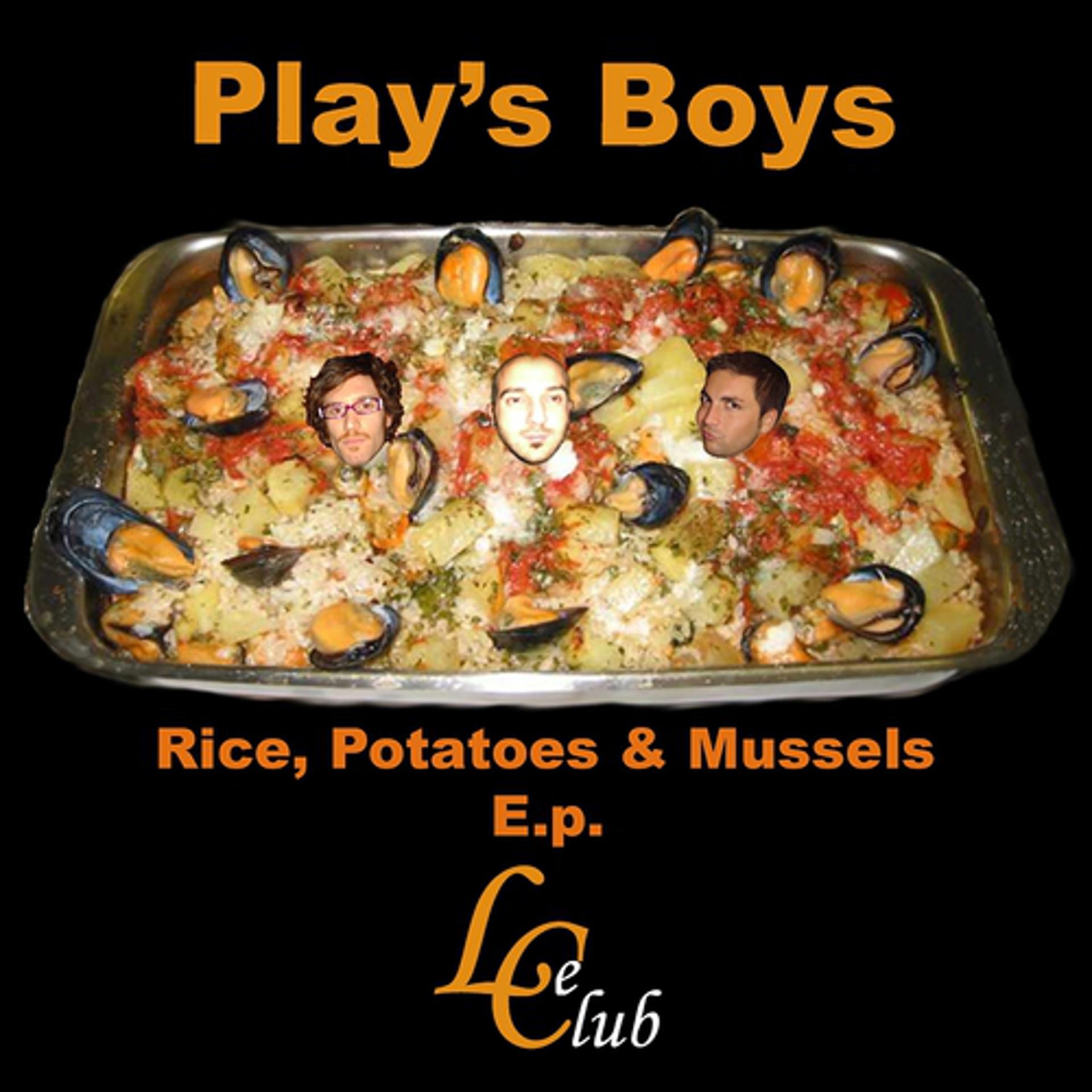 Постер альбома Rice, Potatoes & Mussels EP