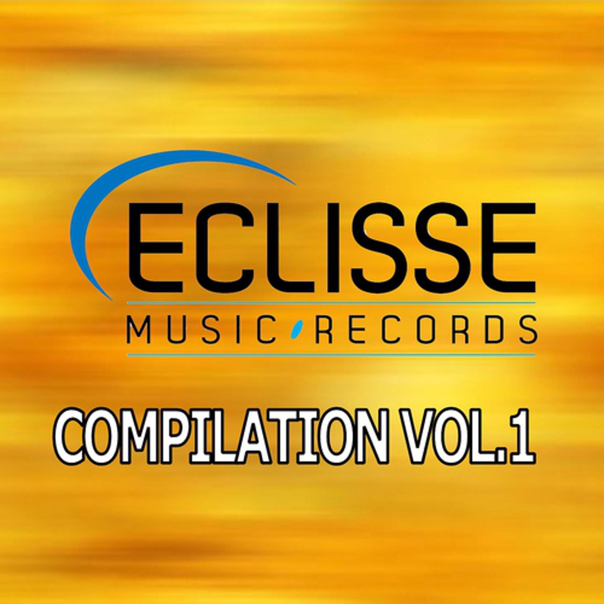 Постер альбома Eclisse Music Records Greatest Hits, Vol. 1