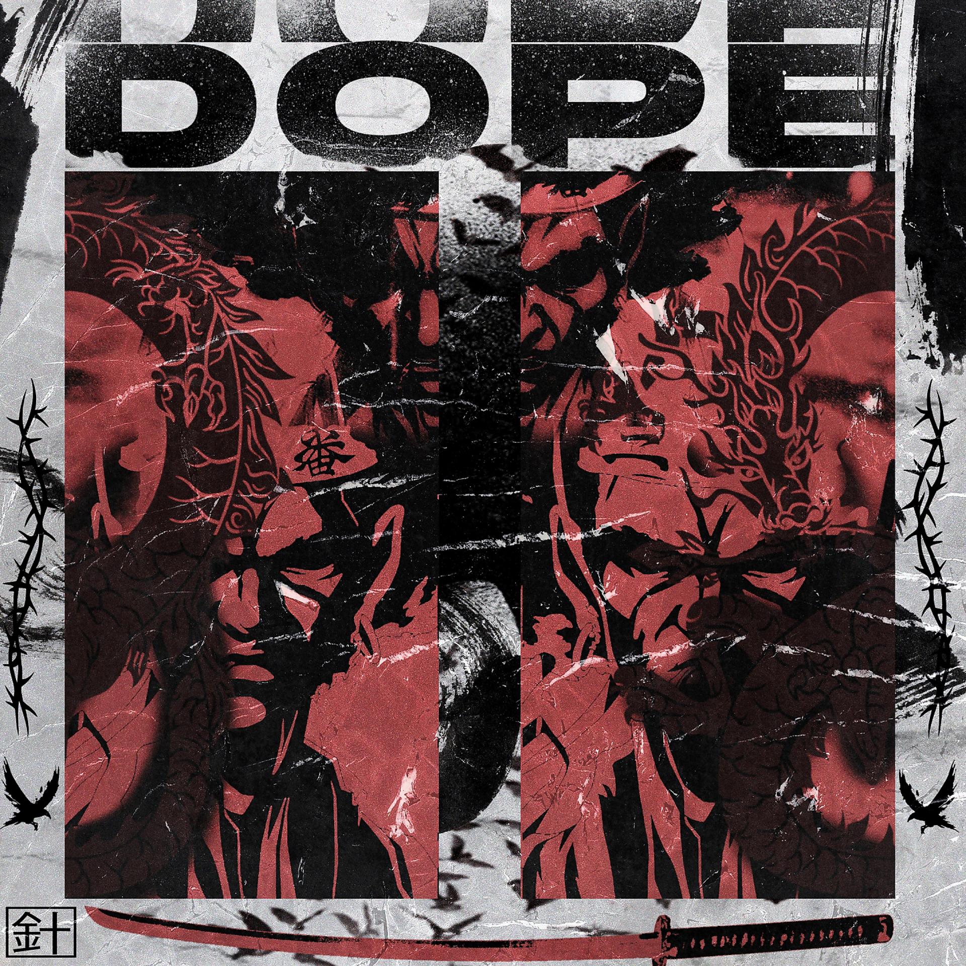 Постер альбома Dope