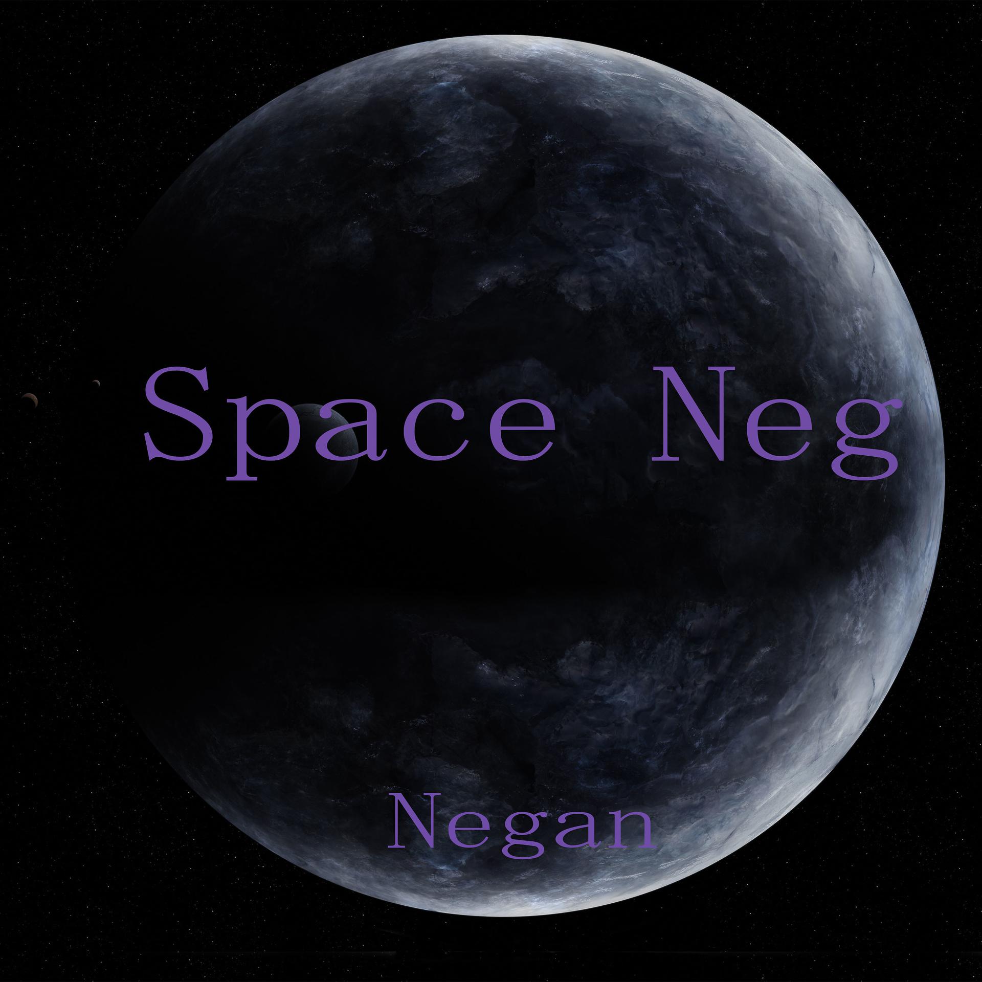 Постер альбома Space Neg