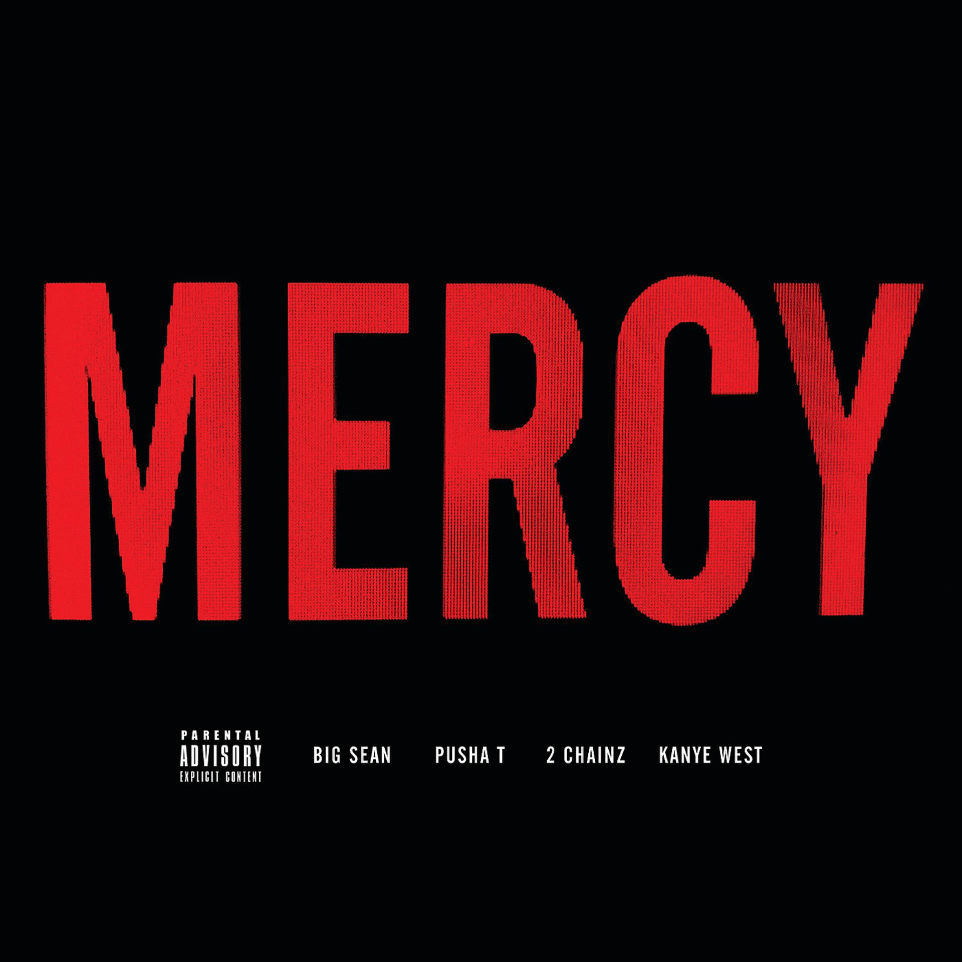 Постер к треку Kanye West, Big Sean, Pusha T, 2 Chainz - Mercy