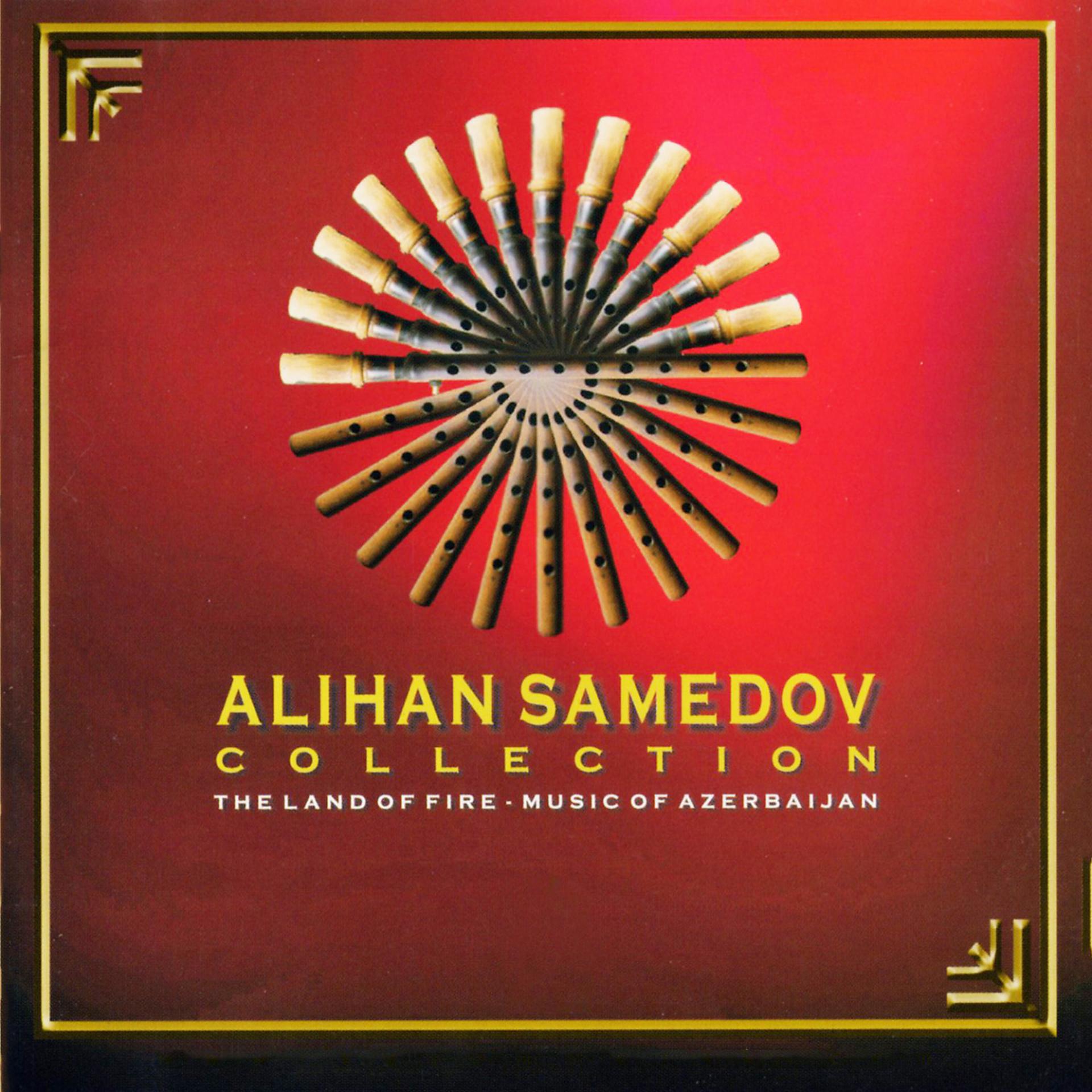 Постер альбома Alihan Samedov Collection