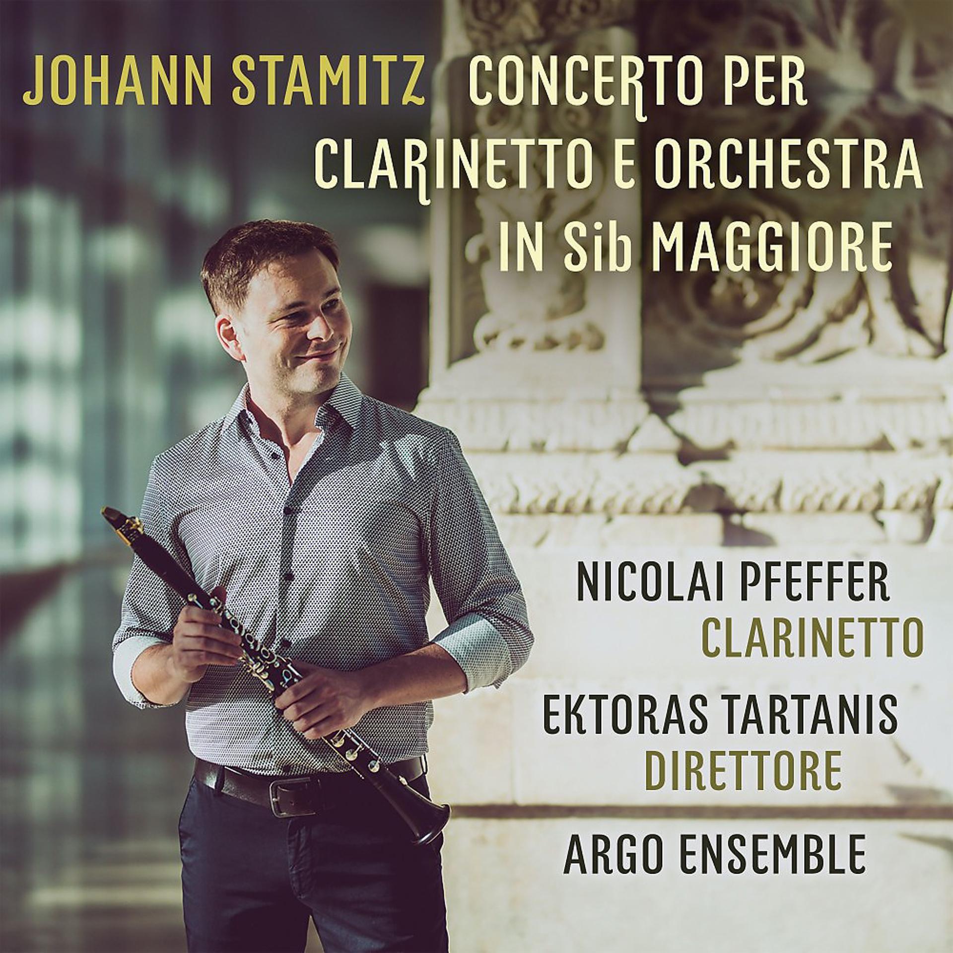 Постер альбома Johann Stamitz: Concerto per clarinetto e orchestra in sib maggiore (Live)