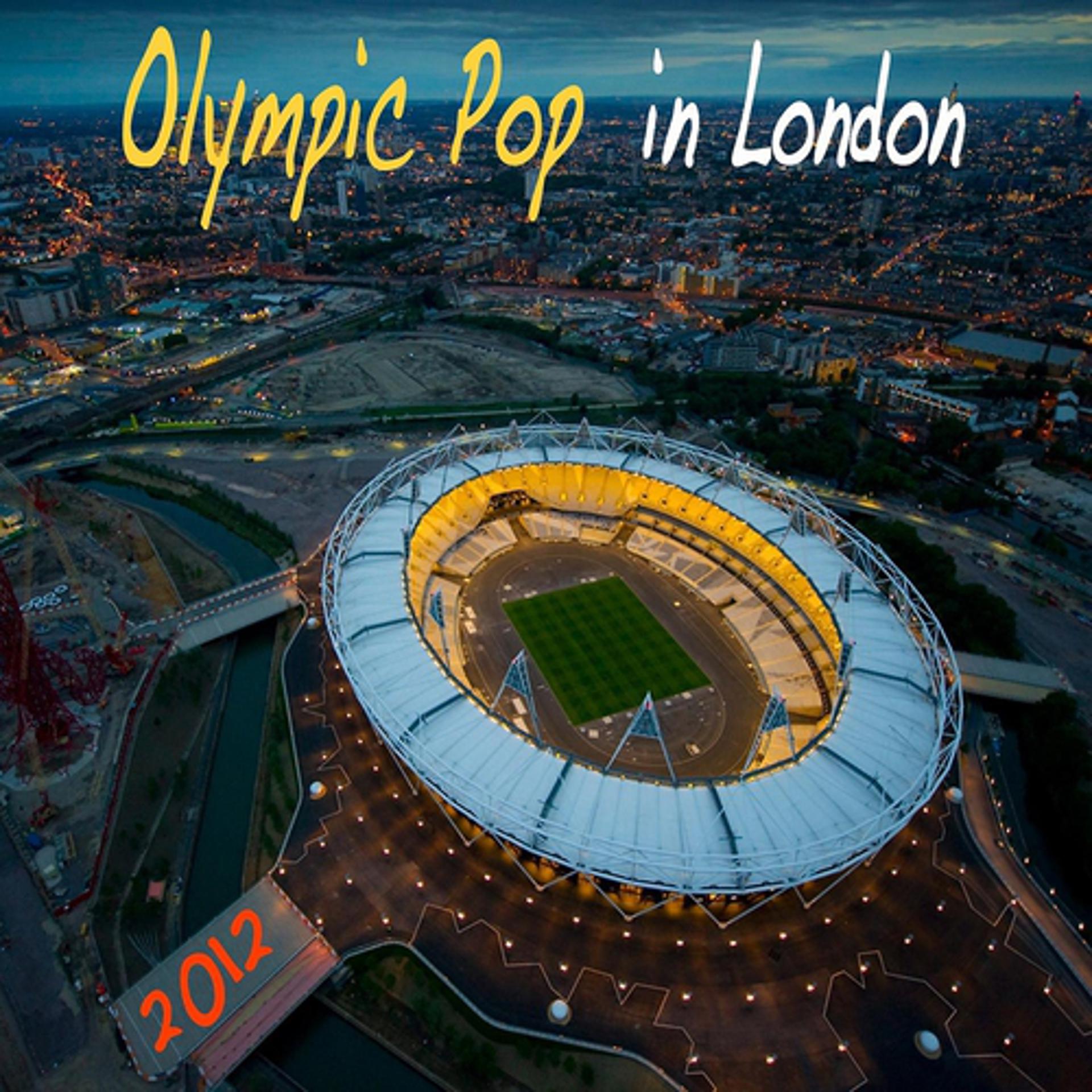 Постер альбома Olympic Pop in London