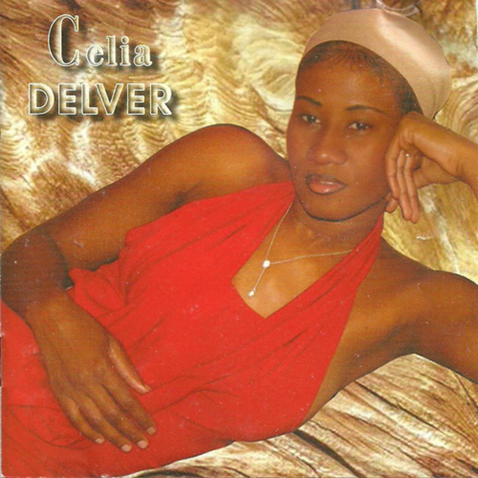 Постер альбома Celia Delver