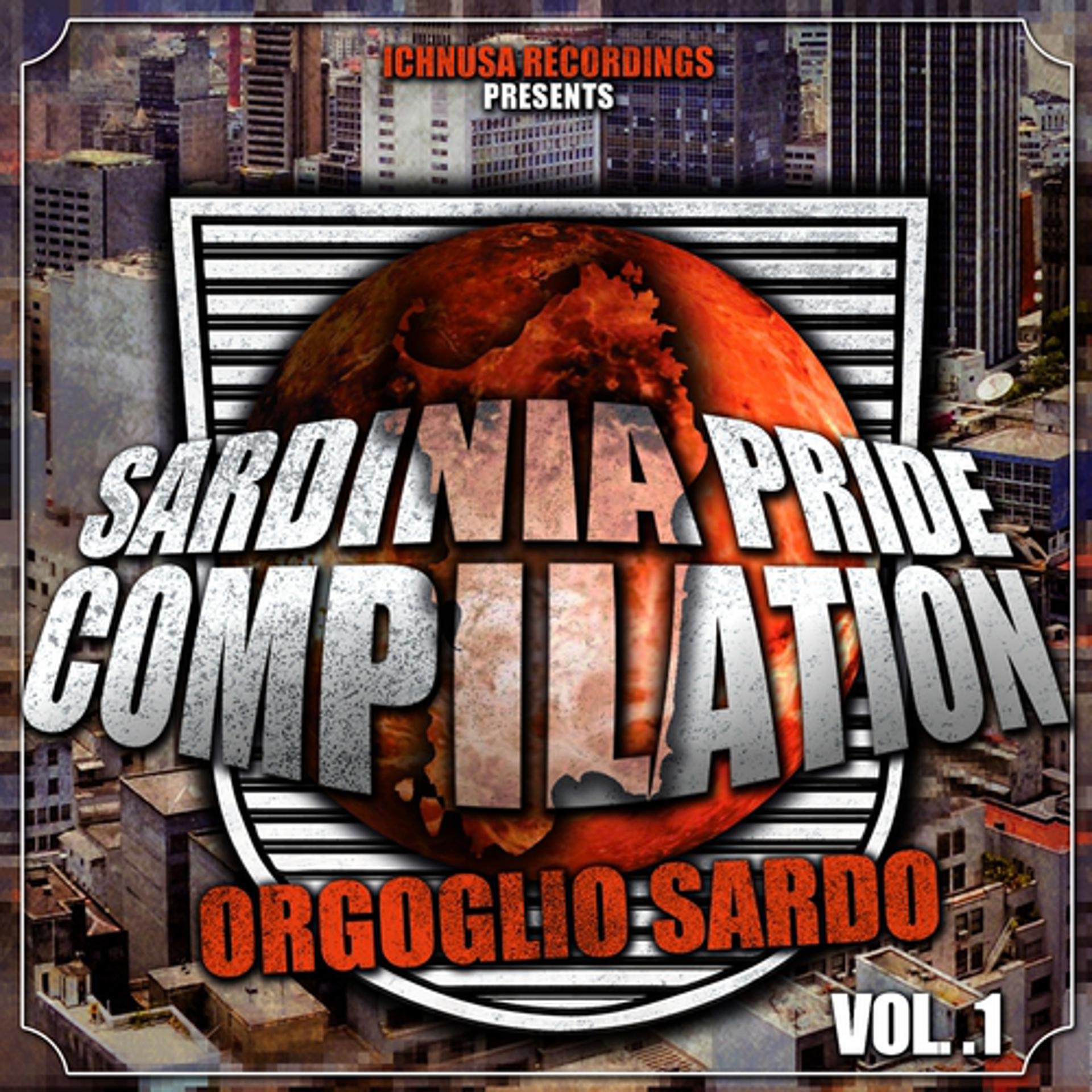 Постер альбома Sardinia Pride Compilation, Vol. 1