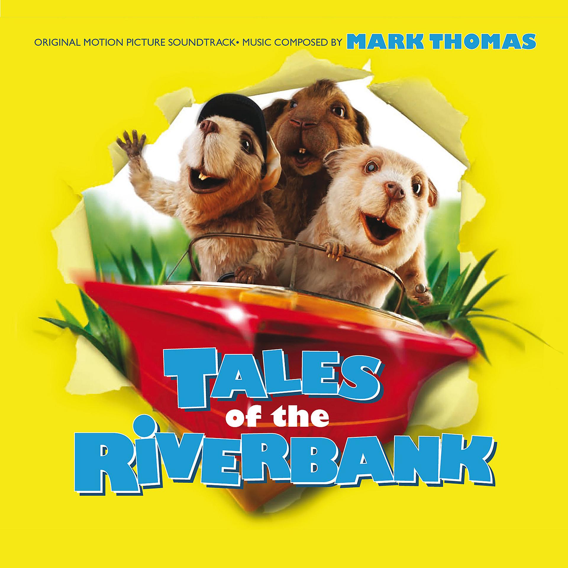 Постер альбома Tales of the Riverbank (Original Motion Picture Soundtrack)