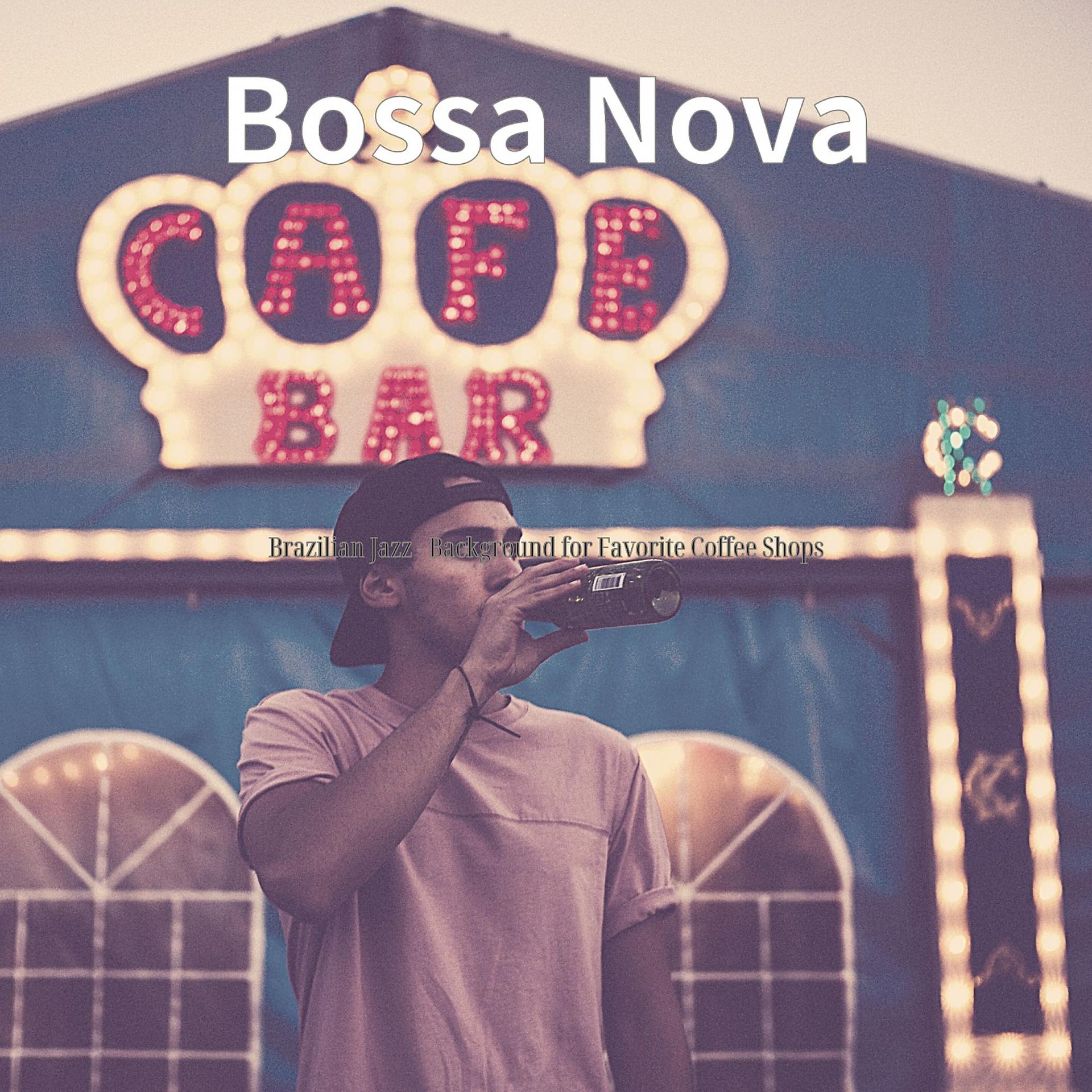 Постер альбома Brazilian Jazz - Background for Favorite Coffee Shops