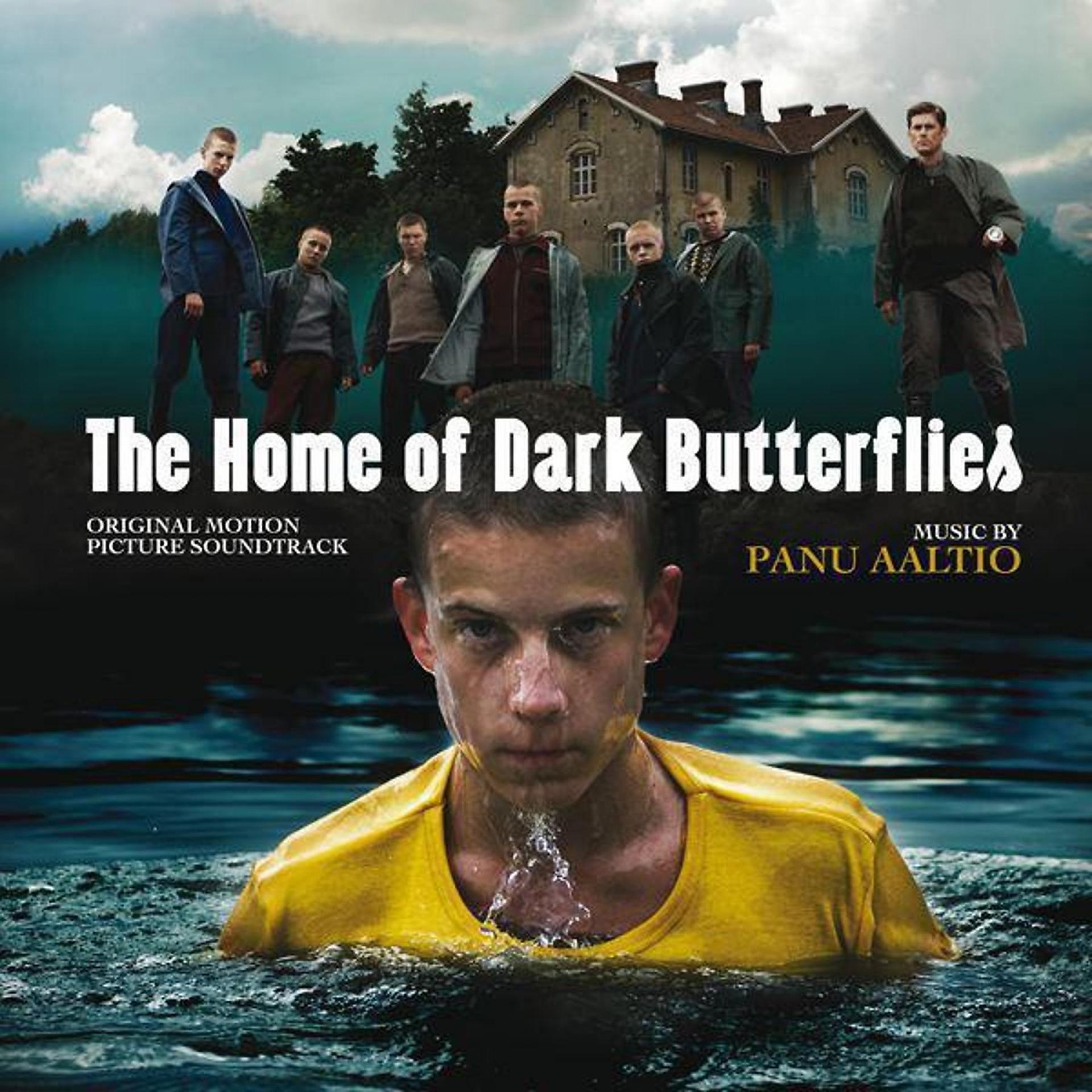 Постер альбома The Home Of Dark Butterflies (Original Motion Picture Soundtrack)