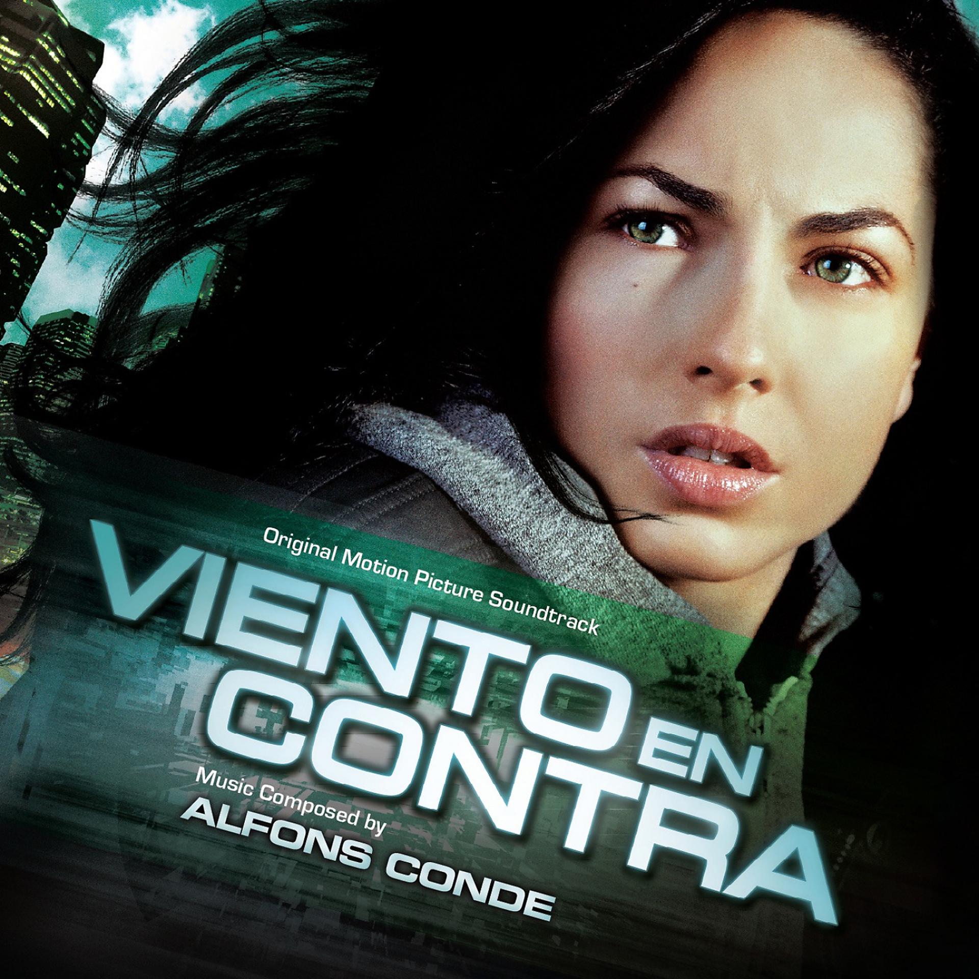 Постер альбома Viento en contra (Original Motion Picture Soundtrack)