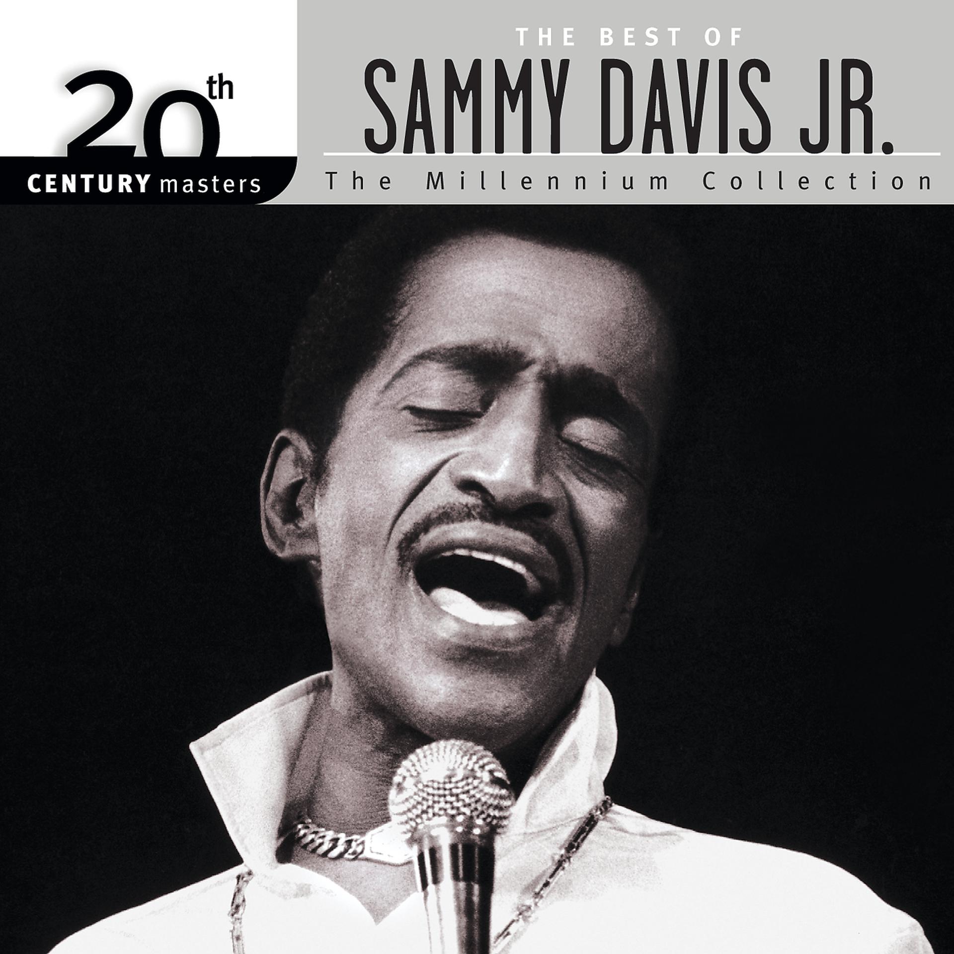 Постер альбома 20th Century Masters: The Millennium Collection: Best Of Sammy Davis Jr.