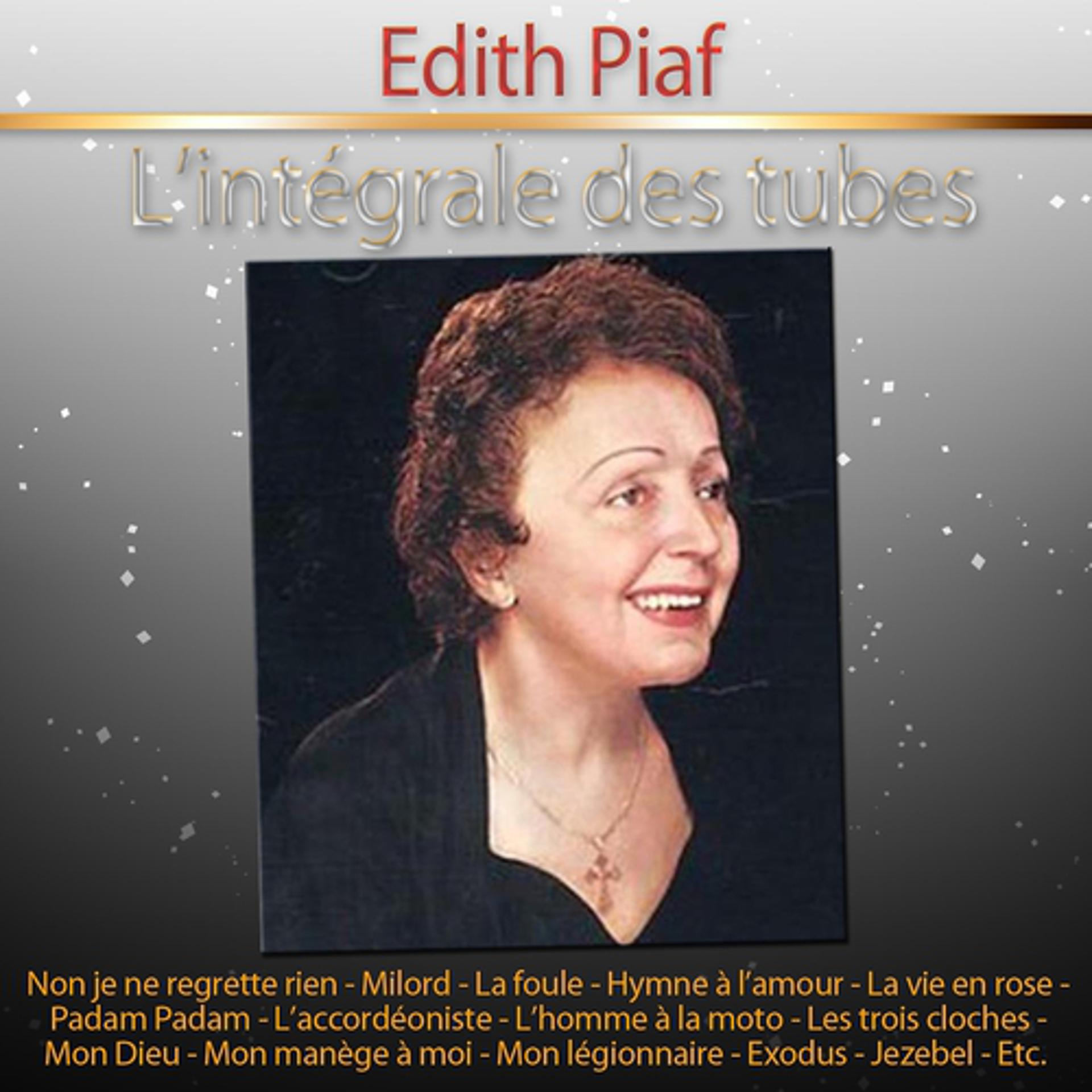 Постер альбома L'intégrale des tubes d'Edith Piaf