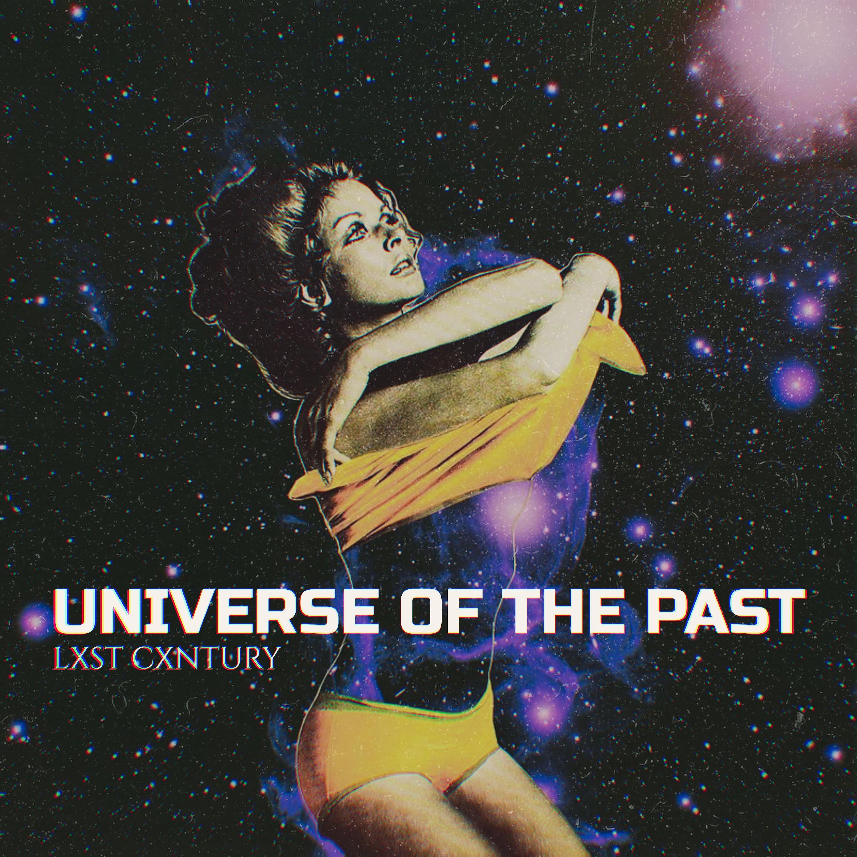 Постер альбома UNIVERSE OF THE PAST