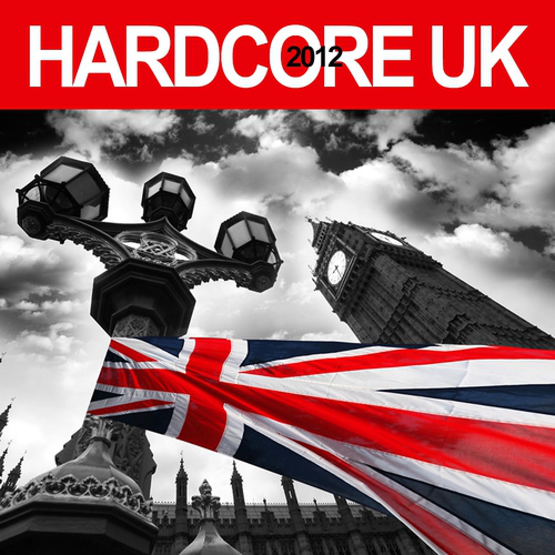 Постер альбома Hardcore UK 2012
