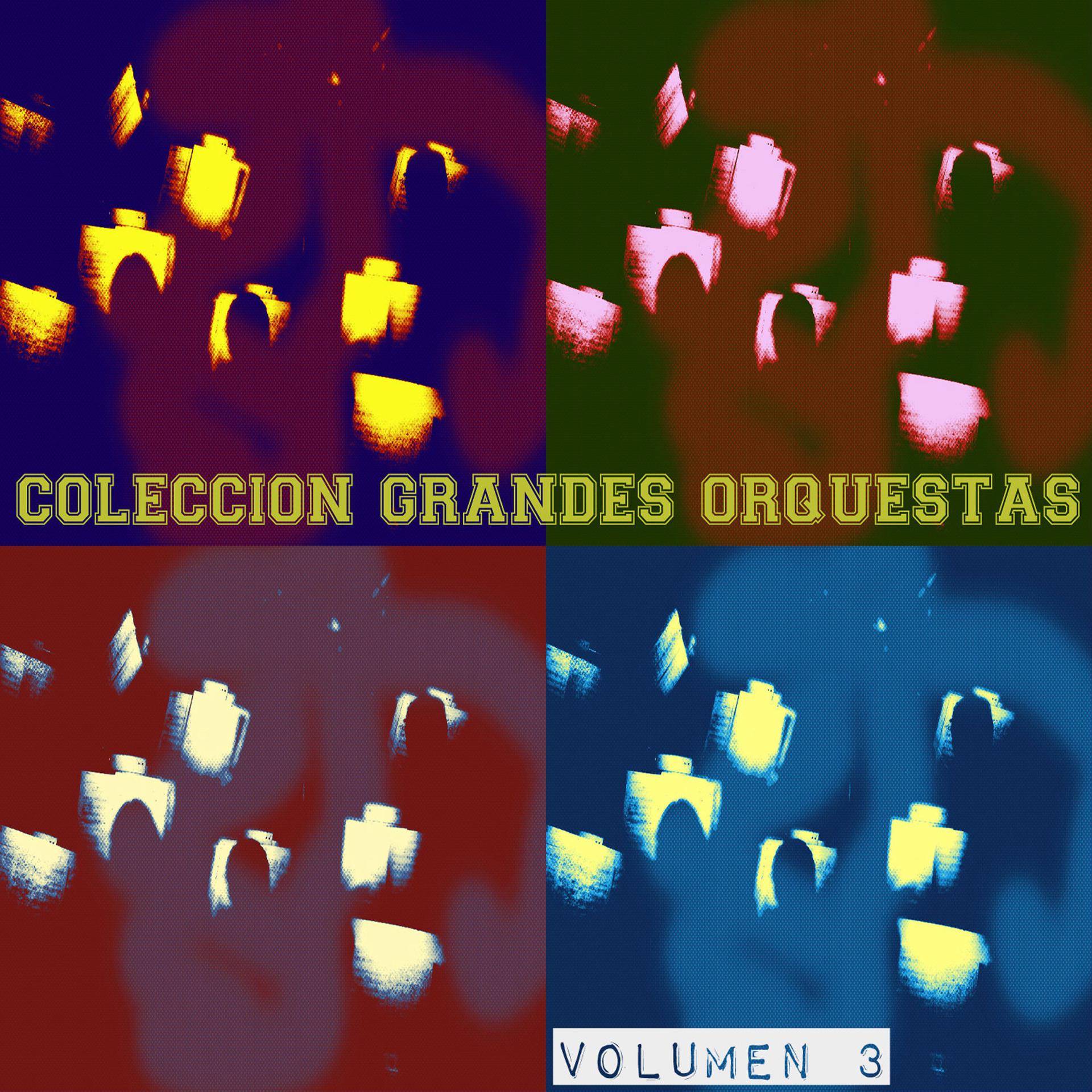 Постер альбома Colección Grandes Orquestas Vol. 3