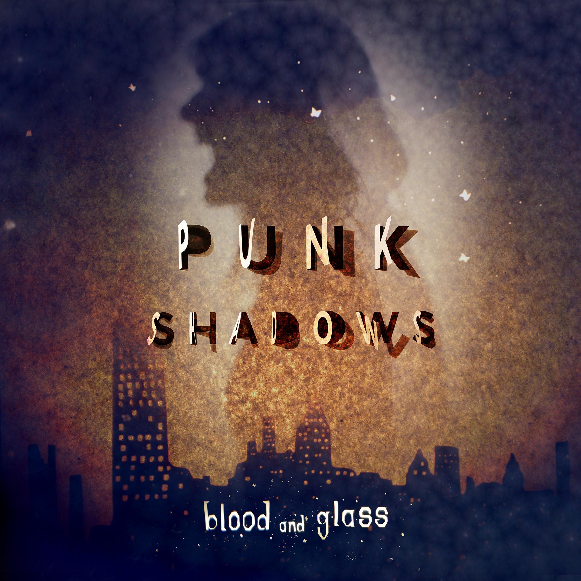 Постер альбома Punk Shadows