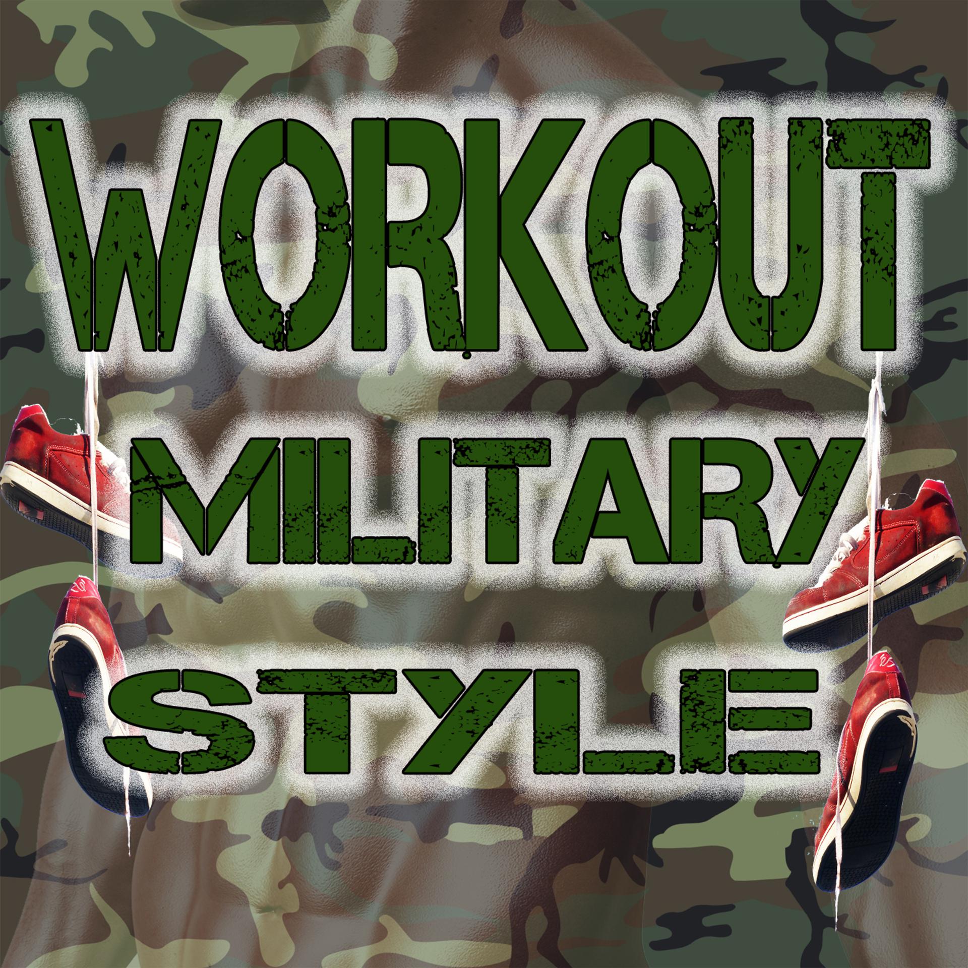 Постер альбома Workout Military Style