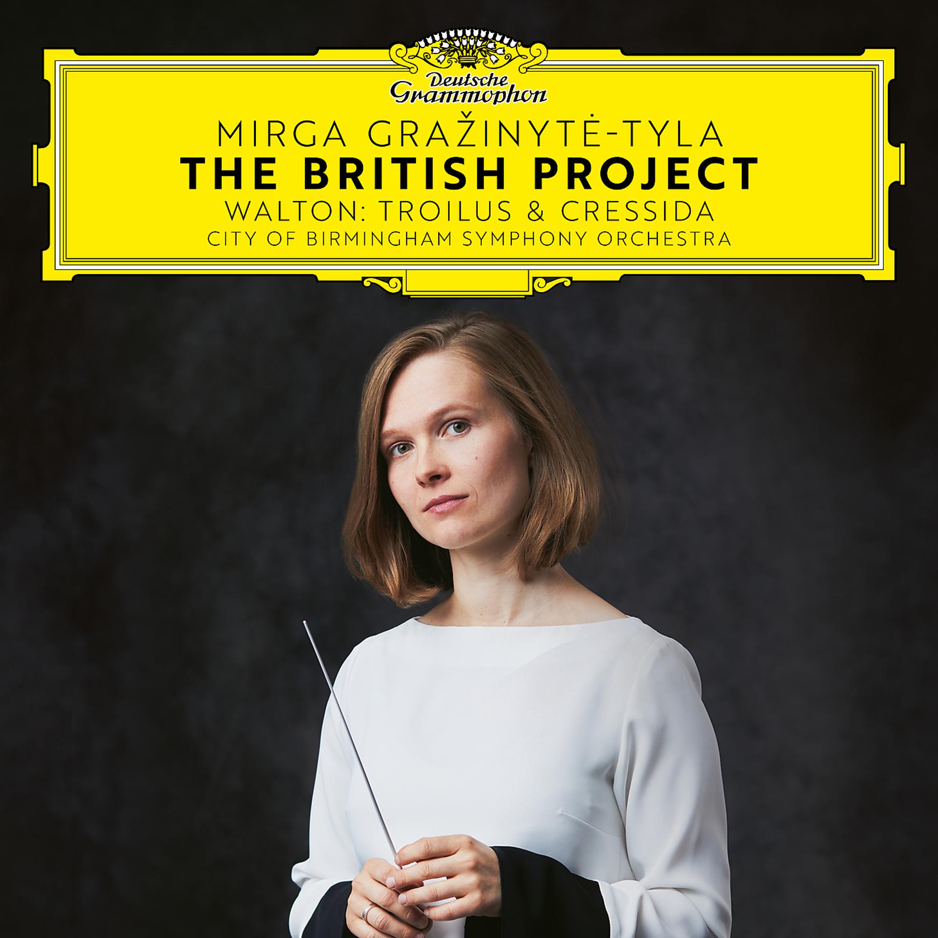 Постер альбома The British Project - Walton: Troilus & Cressida