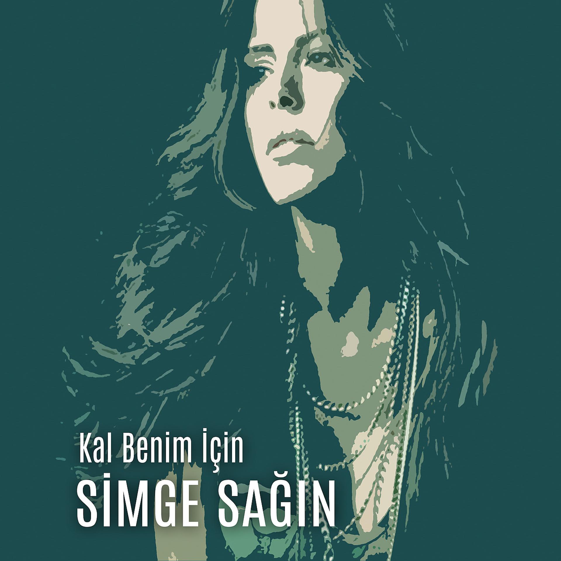 Постер альбома Kal Benim İçin