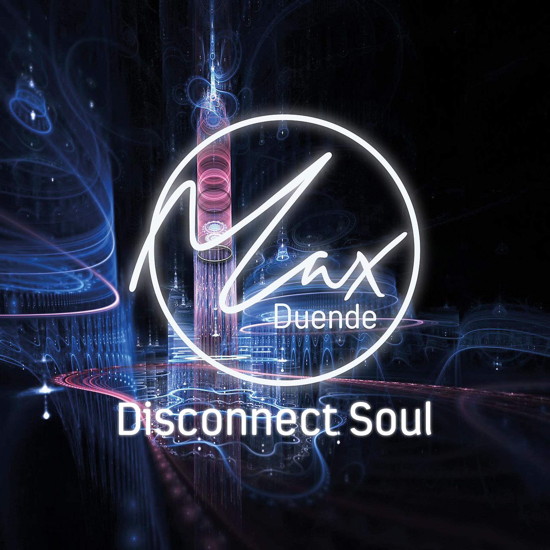 Постер альбома Disconnect Soul