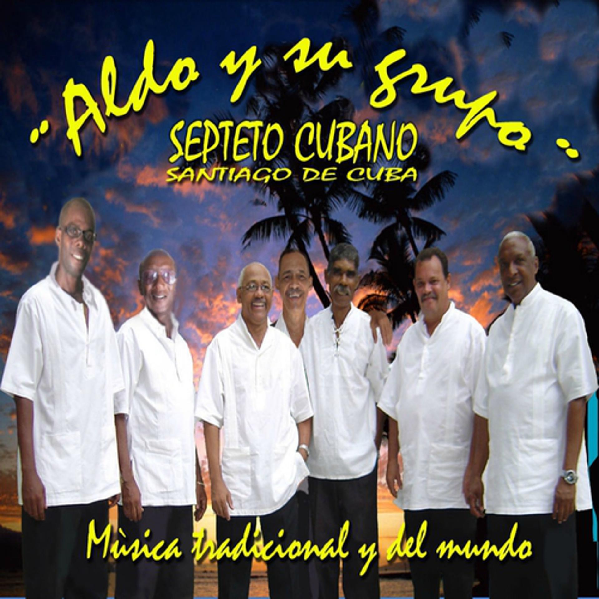 Постер альбома Septeto Cubano Santiago de Cuba