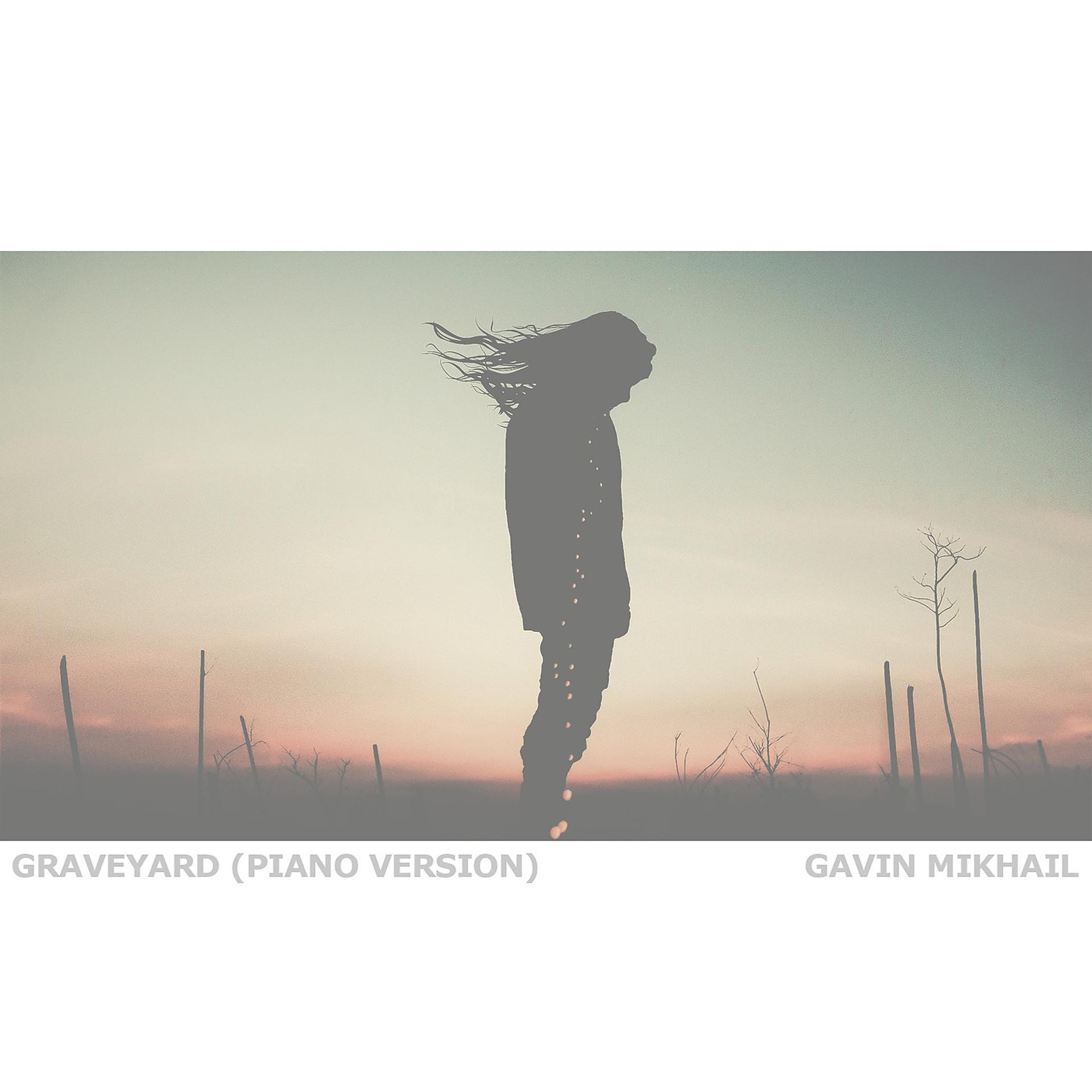 Постер альбома Graveyard (Piano Version)