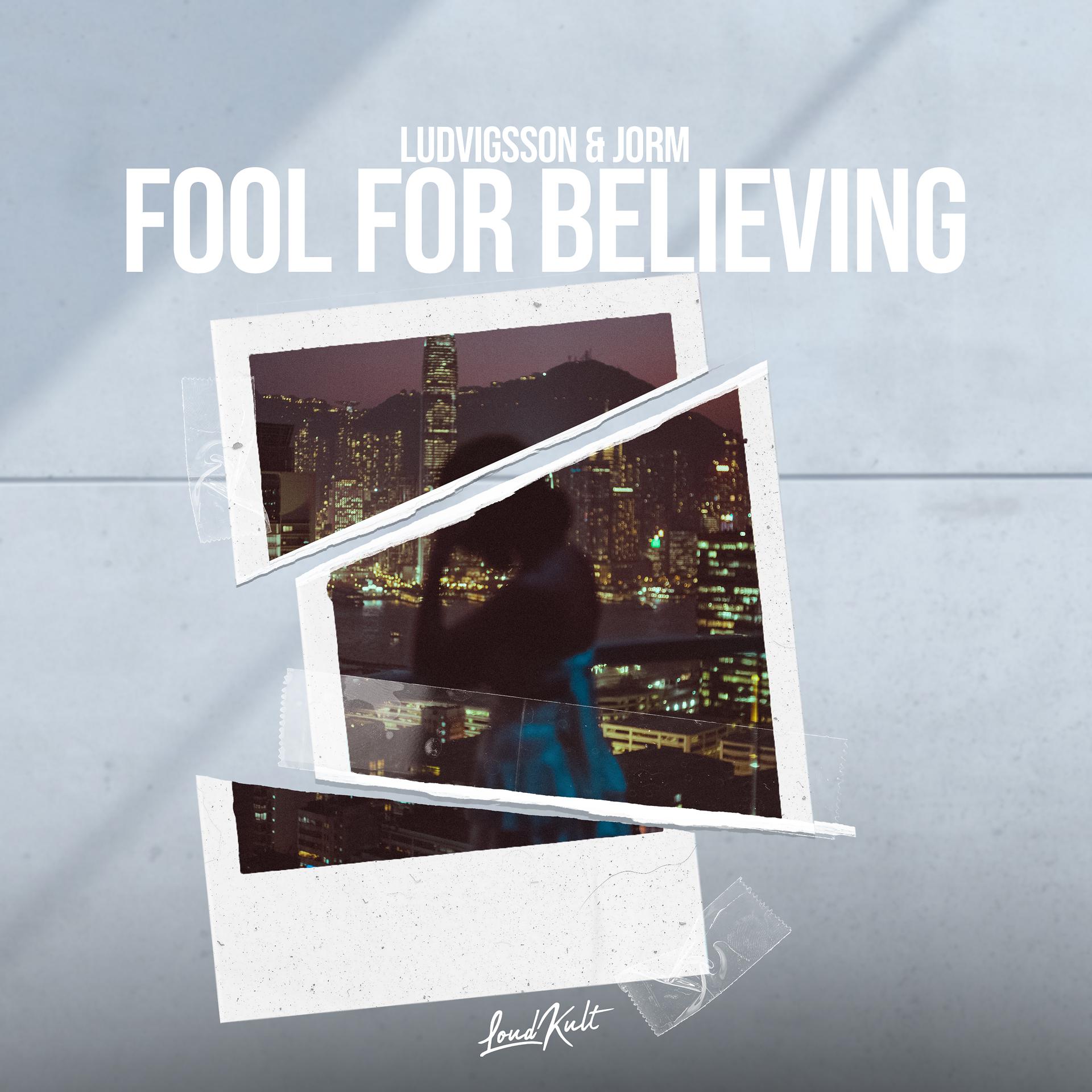 Постер альбома Fool for Believing