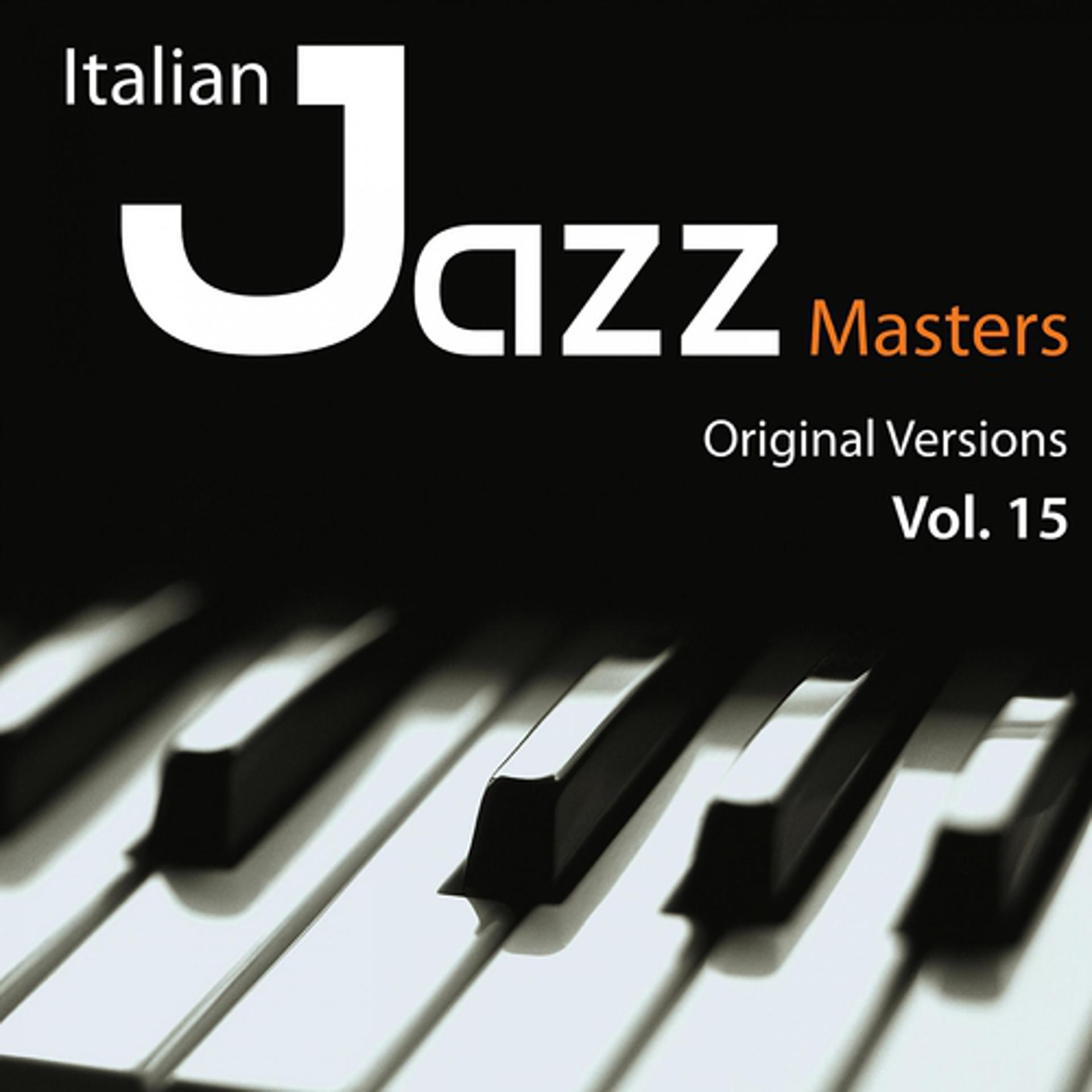 Постер альбома Italian Jazz Masters, Vol. 15