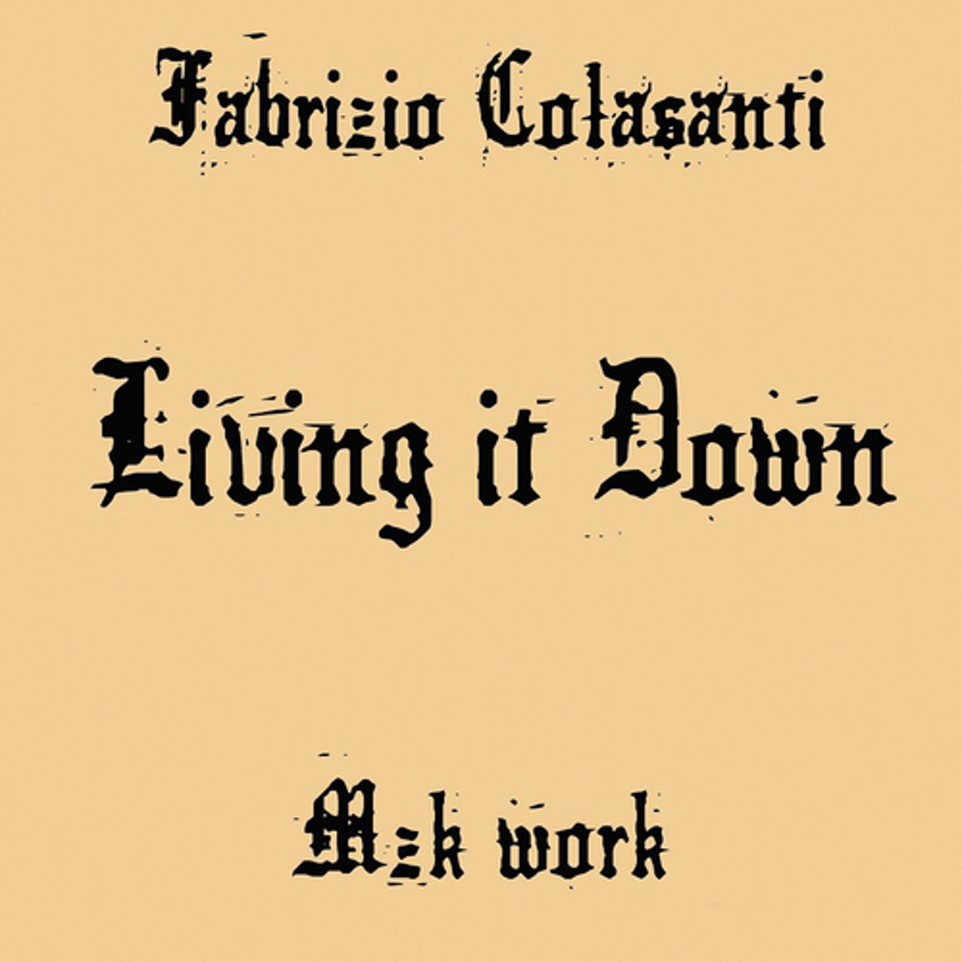 Постер альбома Living it Down