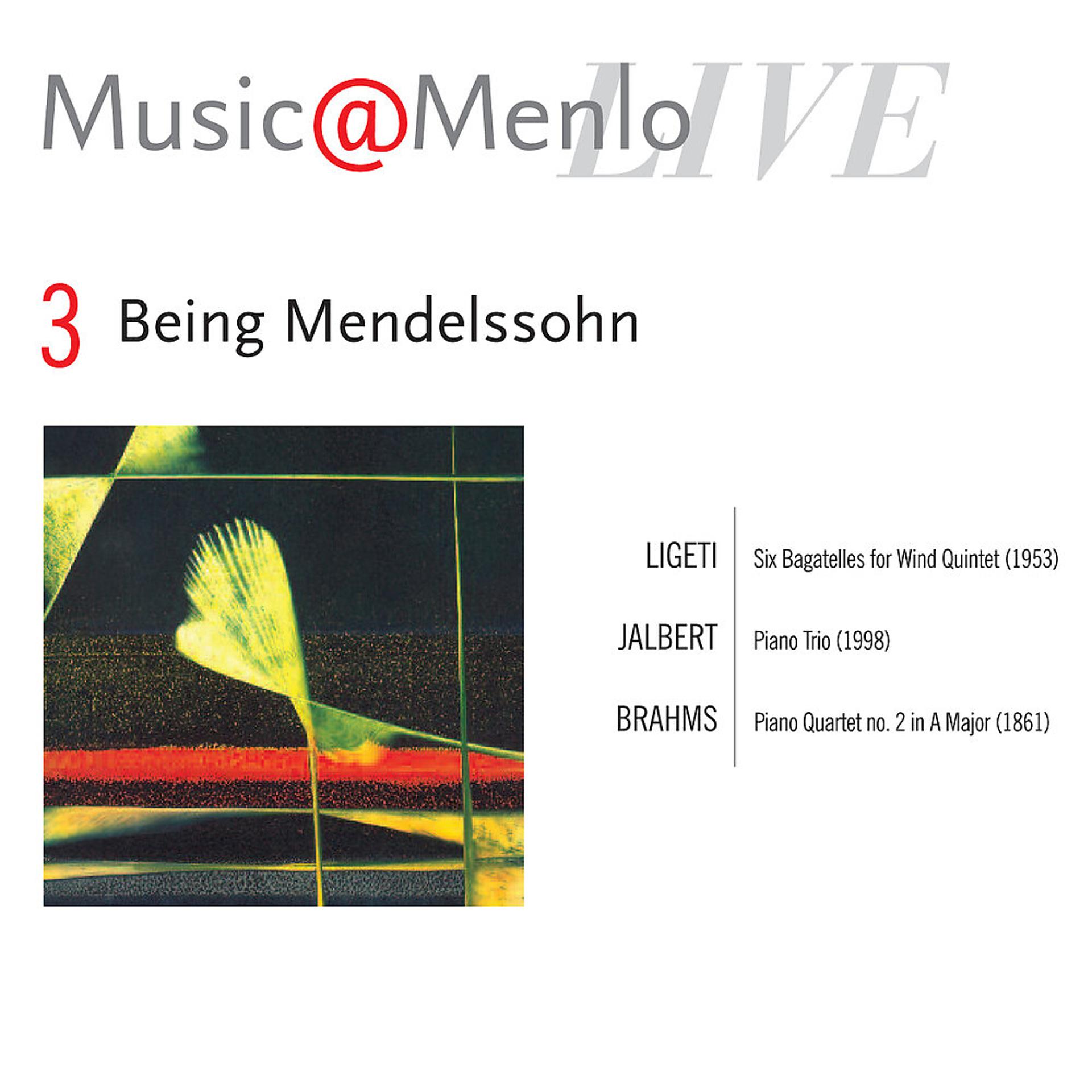 Постер альбома Music@Menlo Live '09: Being Mendelssohn, Vol. 5
