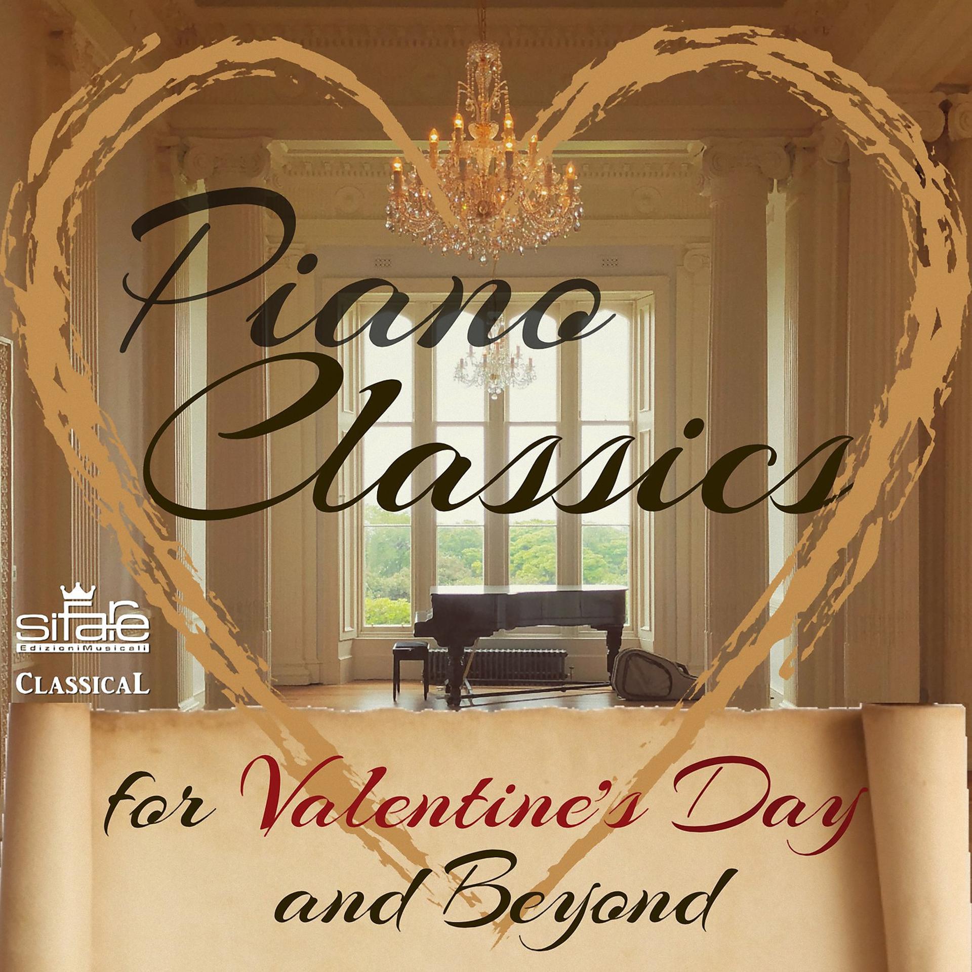 Постер альбома Piano Classics for Valentine's Day and Beyond