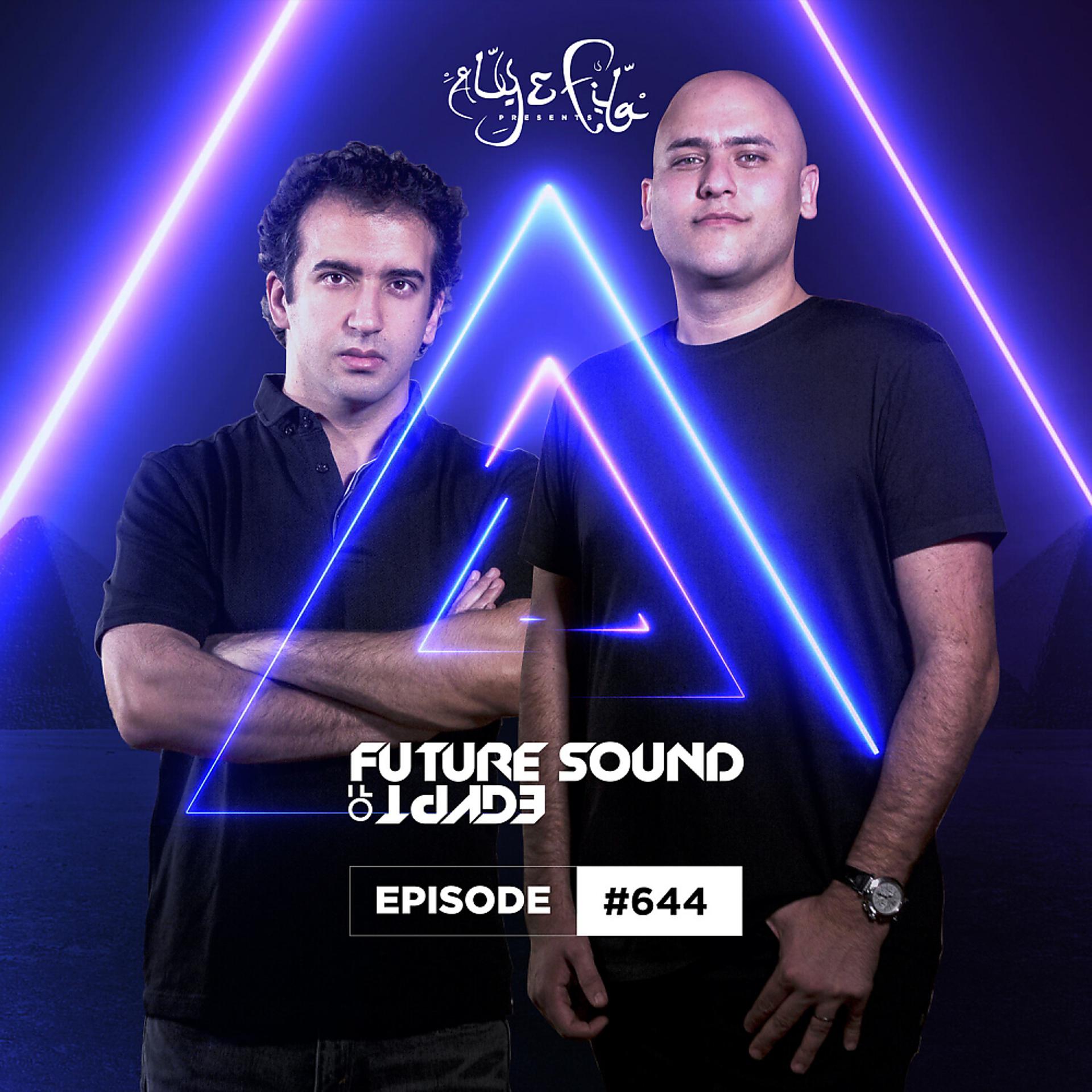 Постер альбома FSOE 644 - Future Sound Of Egypt Episode 644