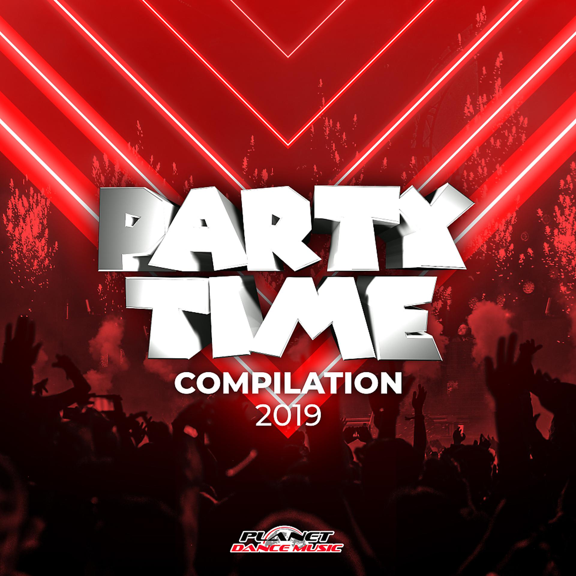 Постер альбома Party Time Compilation 2019