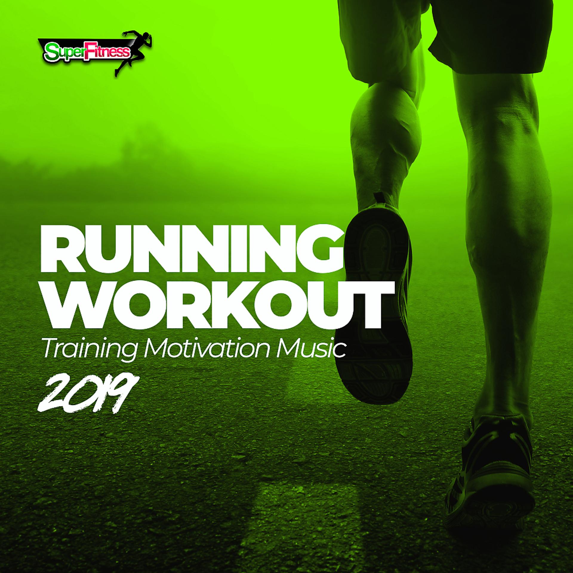 Постер альбома Running Workout: Training Motivation Music 2019