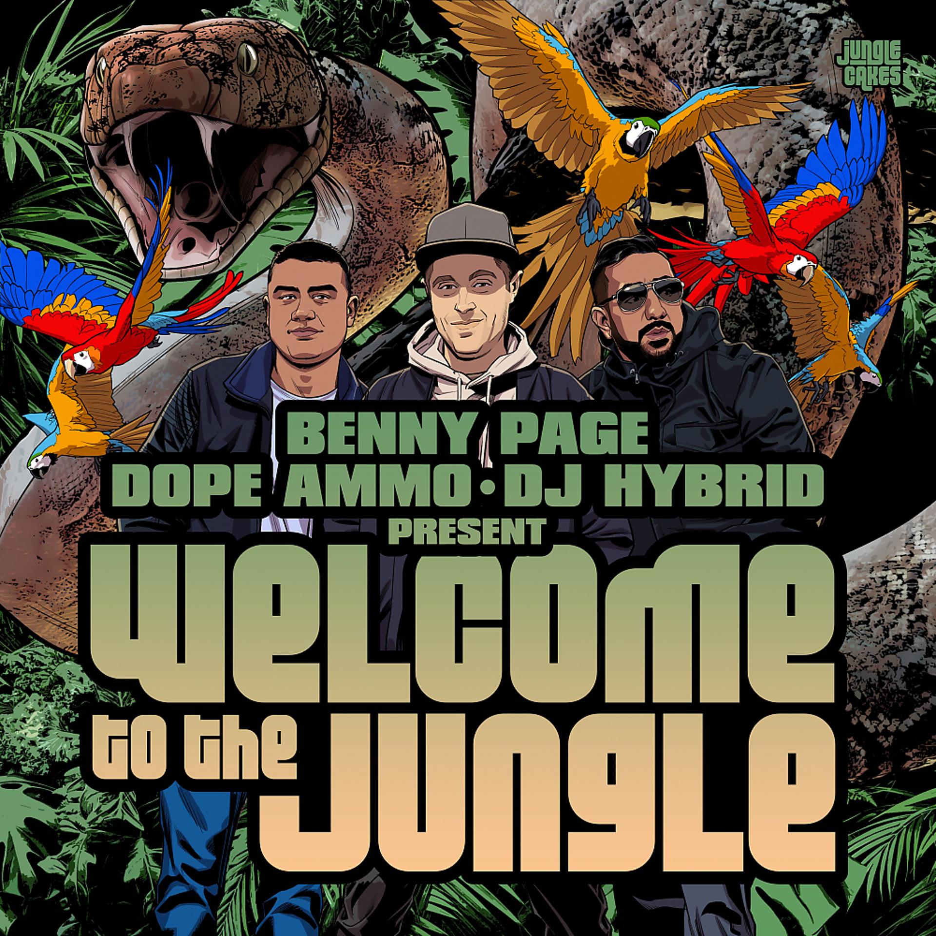 Постер альбома Benny Page, Dope Ammo & DJ Hybrid presents Welcome To The Jungle